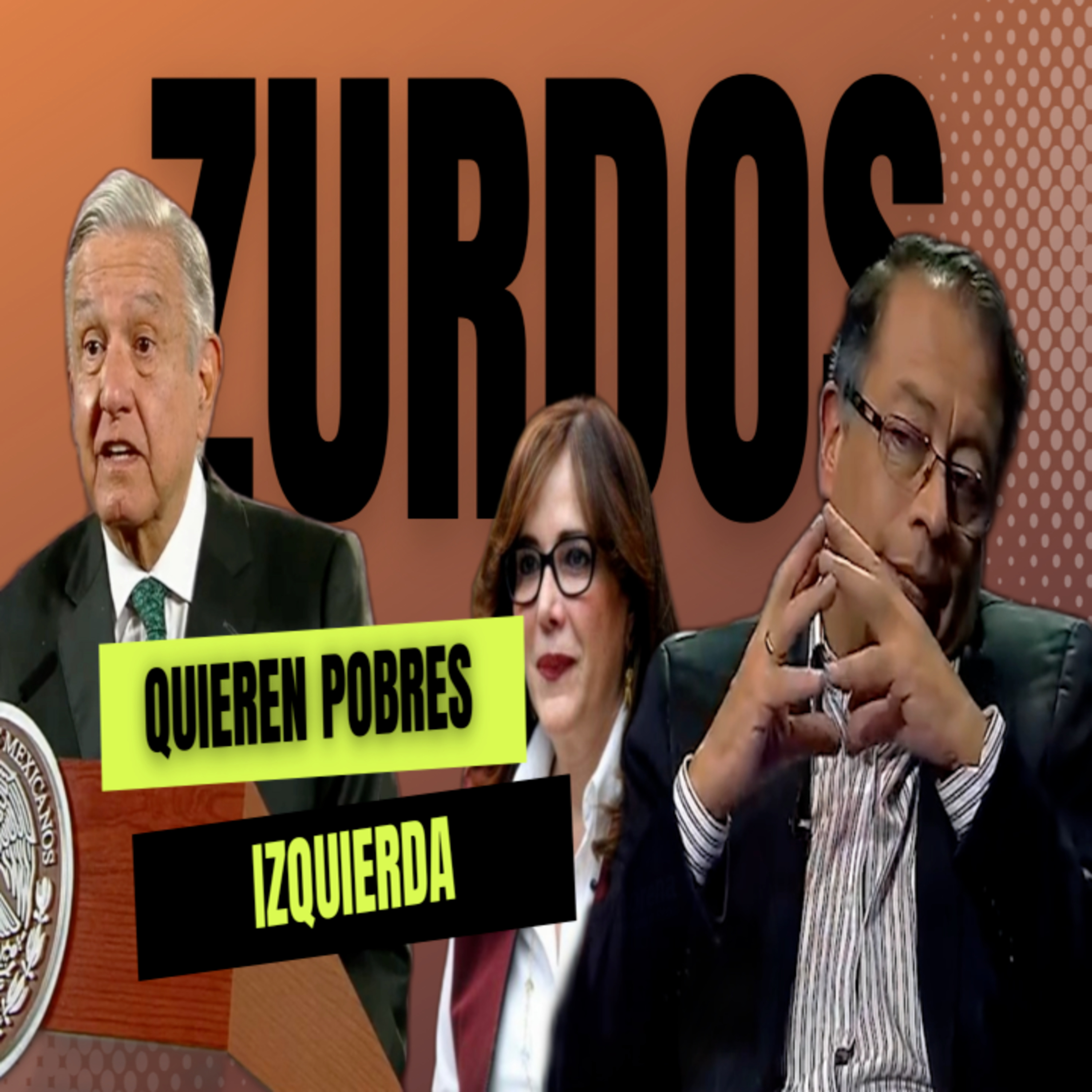 99: 🐍 | 💩🐣🔨☭ | ¿Por qué la izquierda quiere tanto a los pobres? | Capitalismo, ahorro y trabajo duro, no hay otra cosa. #AMLO #comunista #corrupto episode artwork