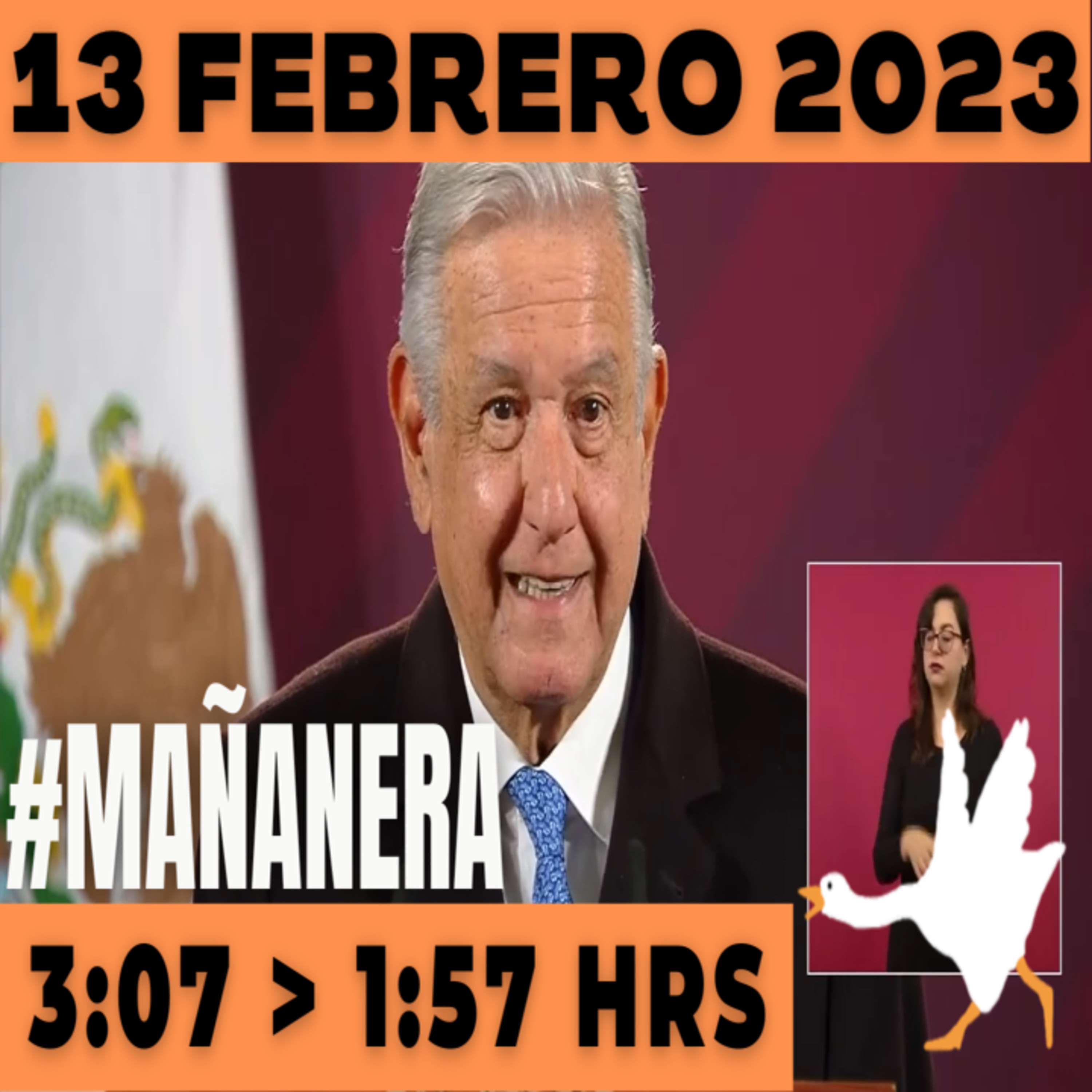 💩🐣 Conferencia de prensa matutina Lunes 13 de Febrero 2023 Presidente AMLO de 3:07 a 1:57. episode artwork