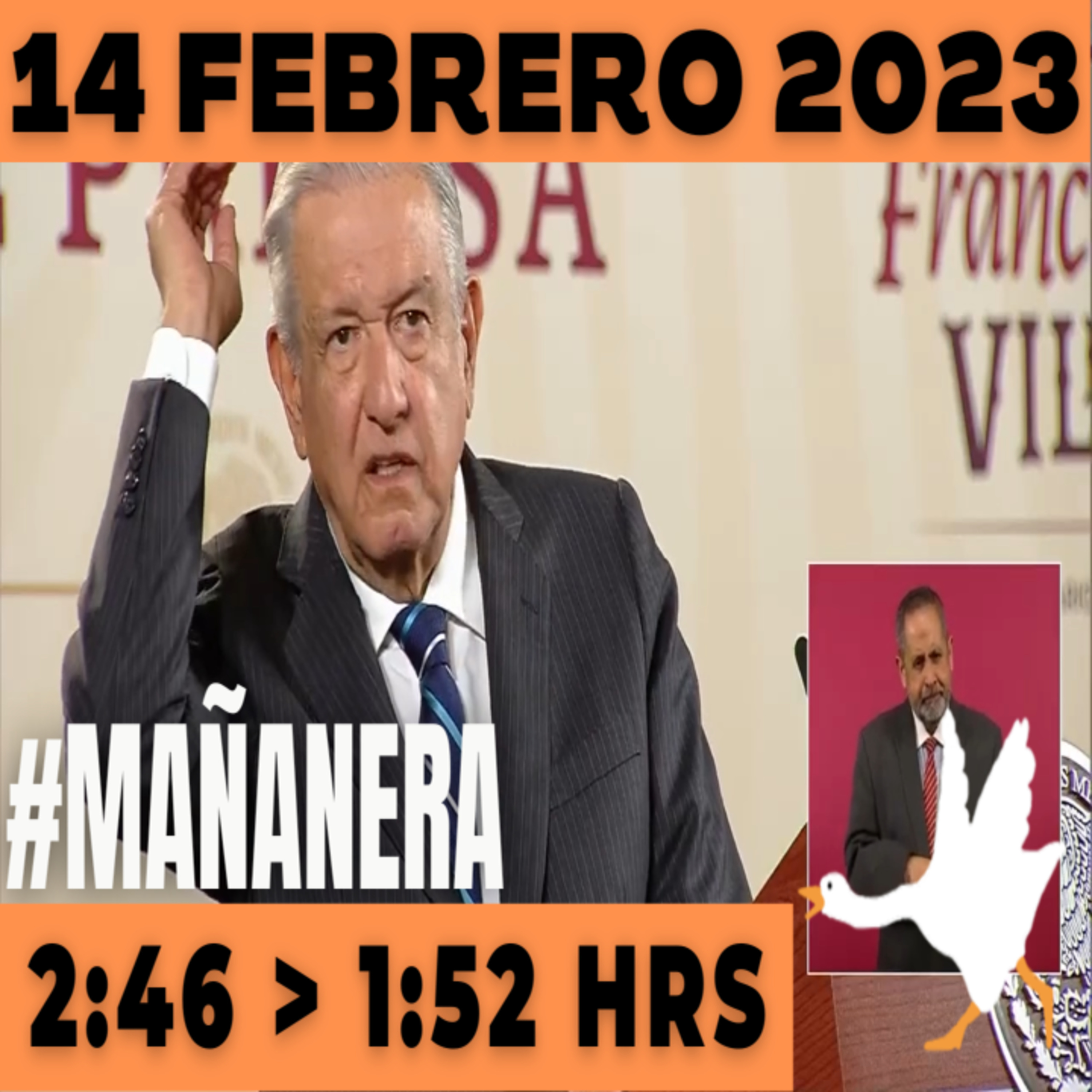 💩🐣 Conferencia de prensa matutina Martes 14 de Febrero 2023 Presidente AMLO de 2:46 a 1:52. episode artwork