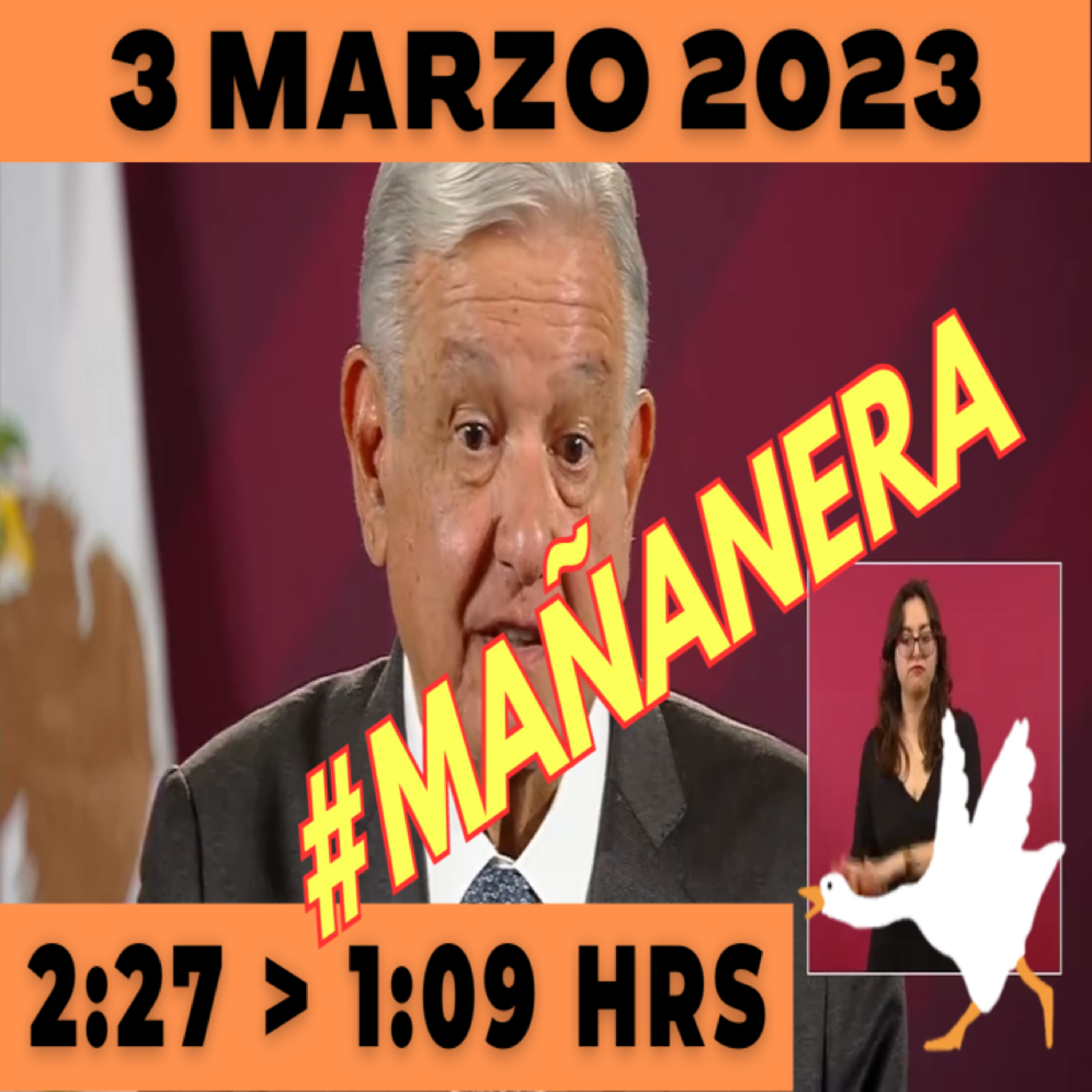 💩🐣 Conferencia de prensa matutina Viernes 3 de Marzo 2023 Presidente AMLO de 2:27 a 1:09. episode artwork