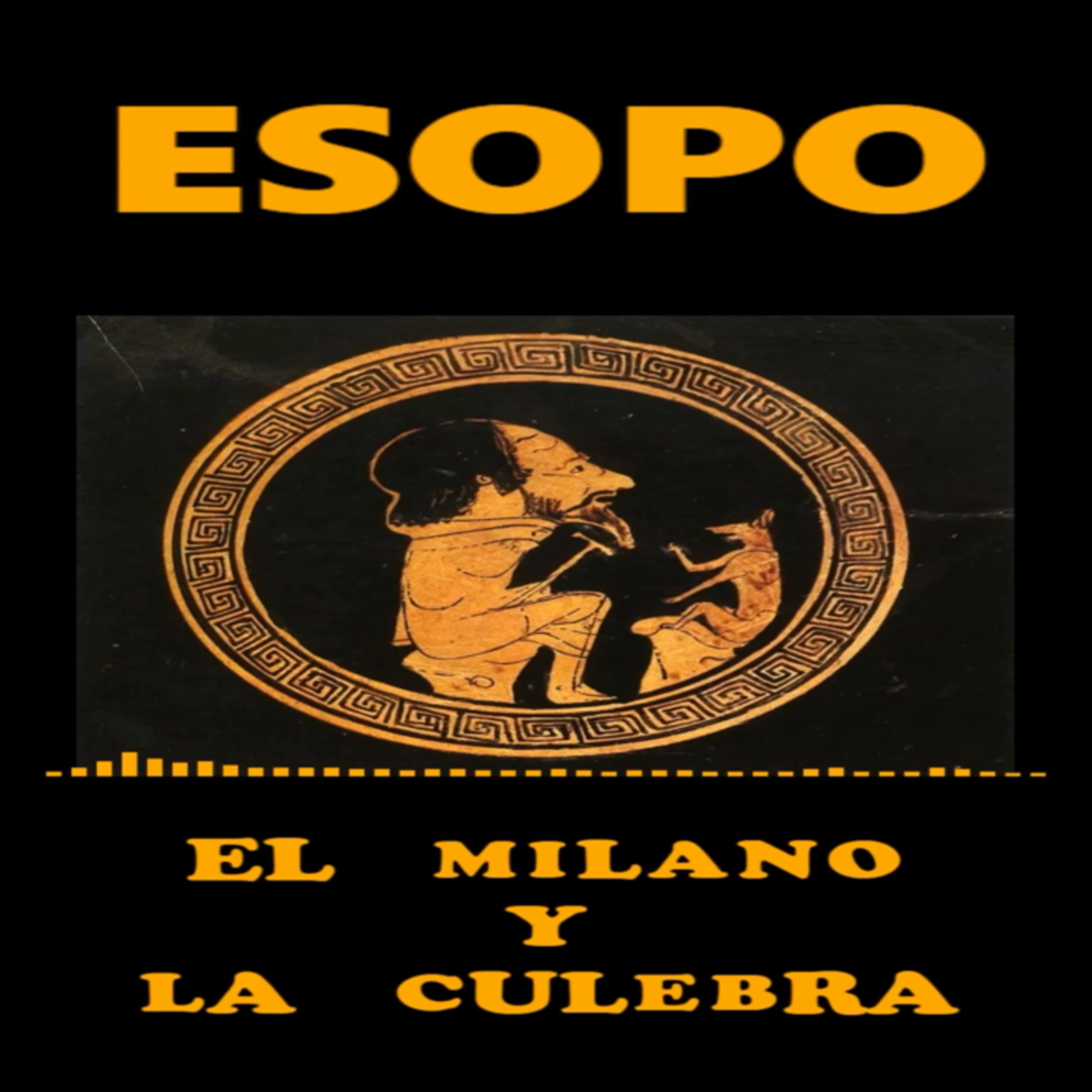 📚 #ESOPO | El milano y la culebra episode artwork