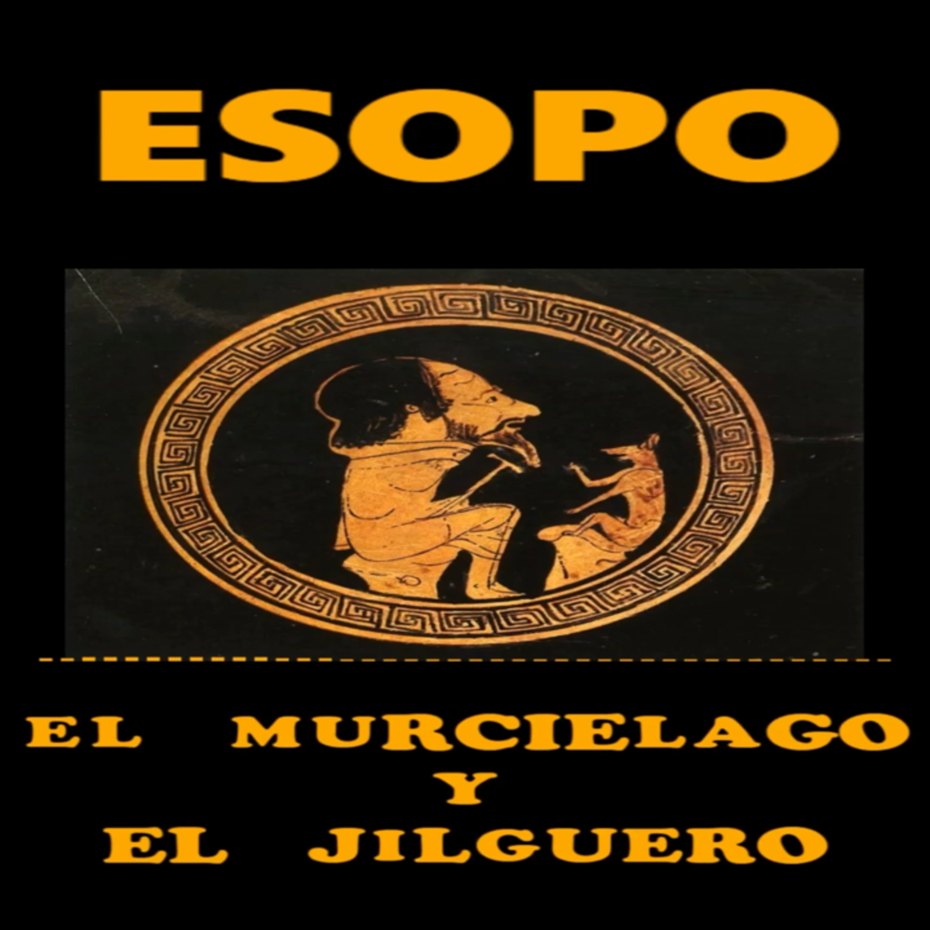 📚 #ESOPO | El murciélago y el jilguero episode artwork