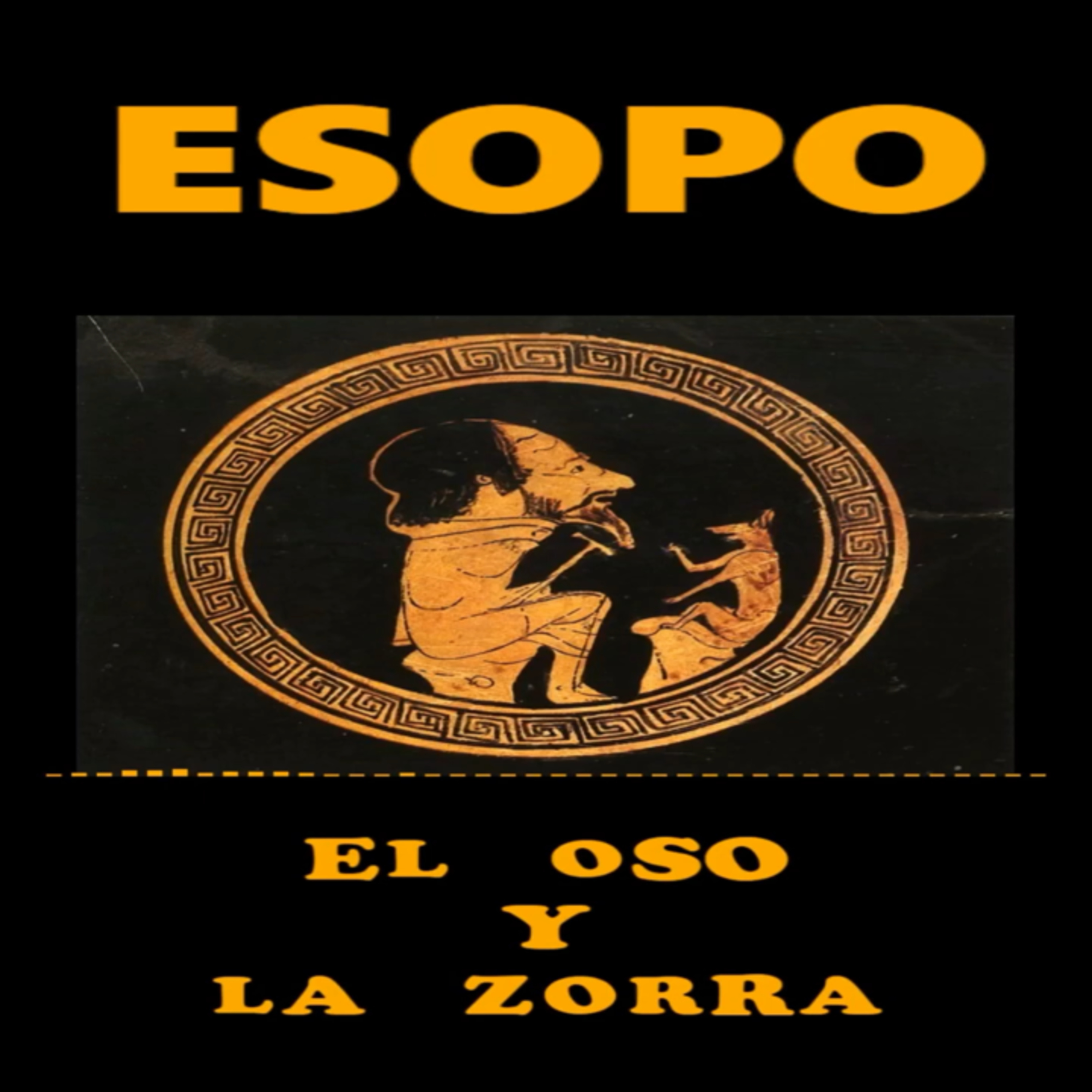 📚 #ESOPO | El oso y la zorra episode artwork