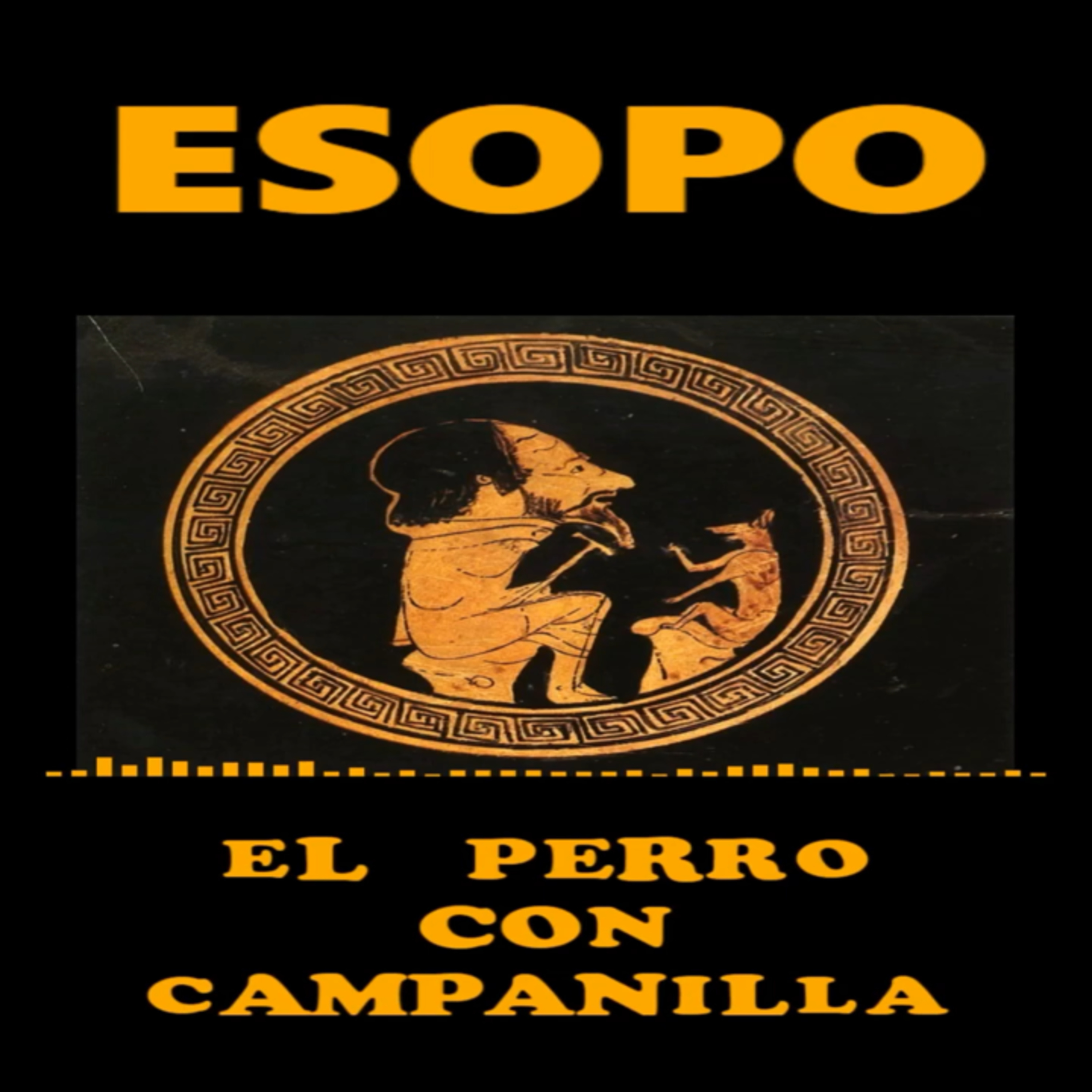 📚 #ESOPO | El perro con campanilla episode artwork