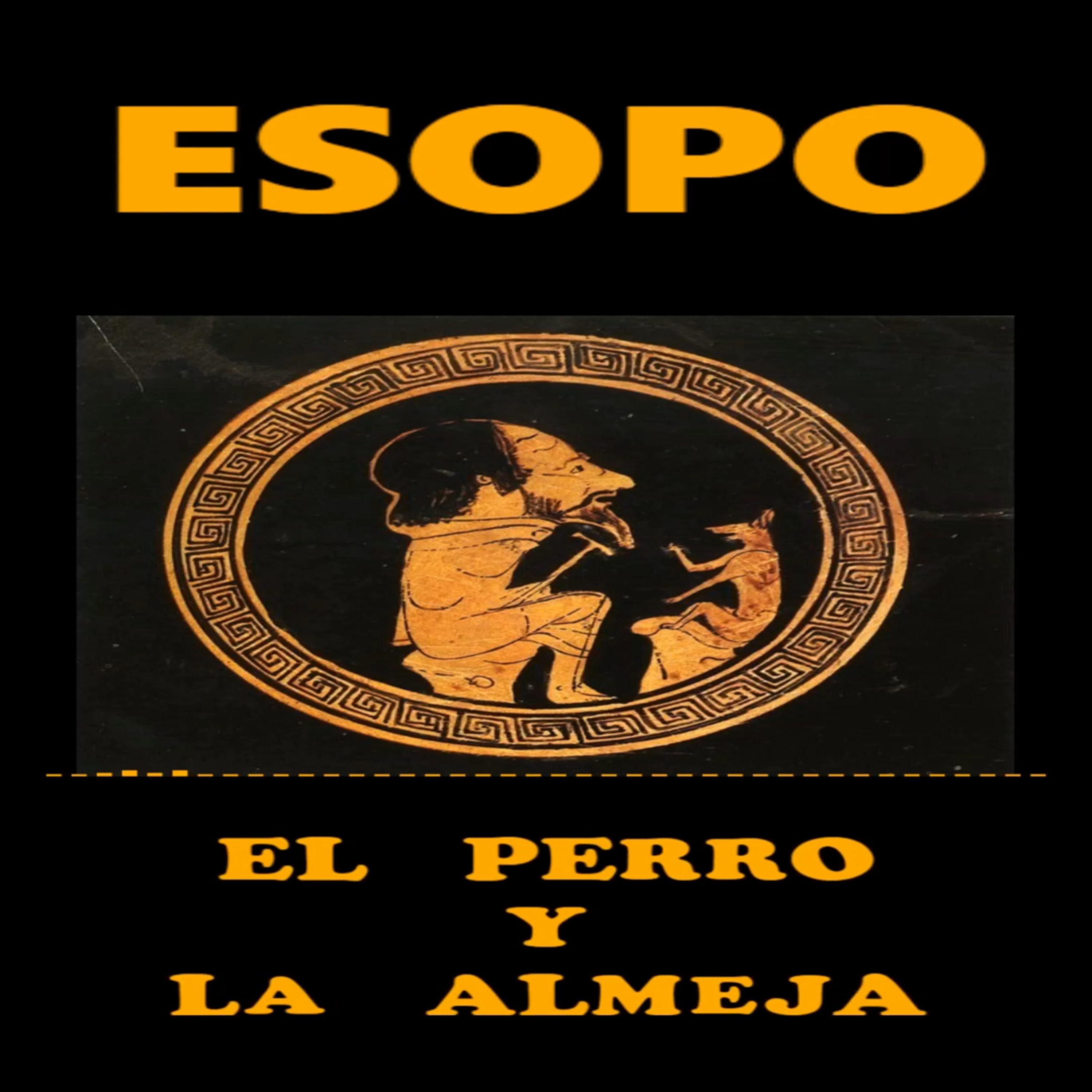📚 #ESOPO | El perro y la almeja episode artwork