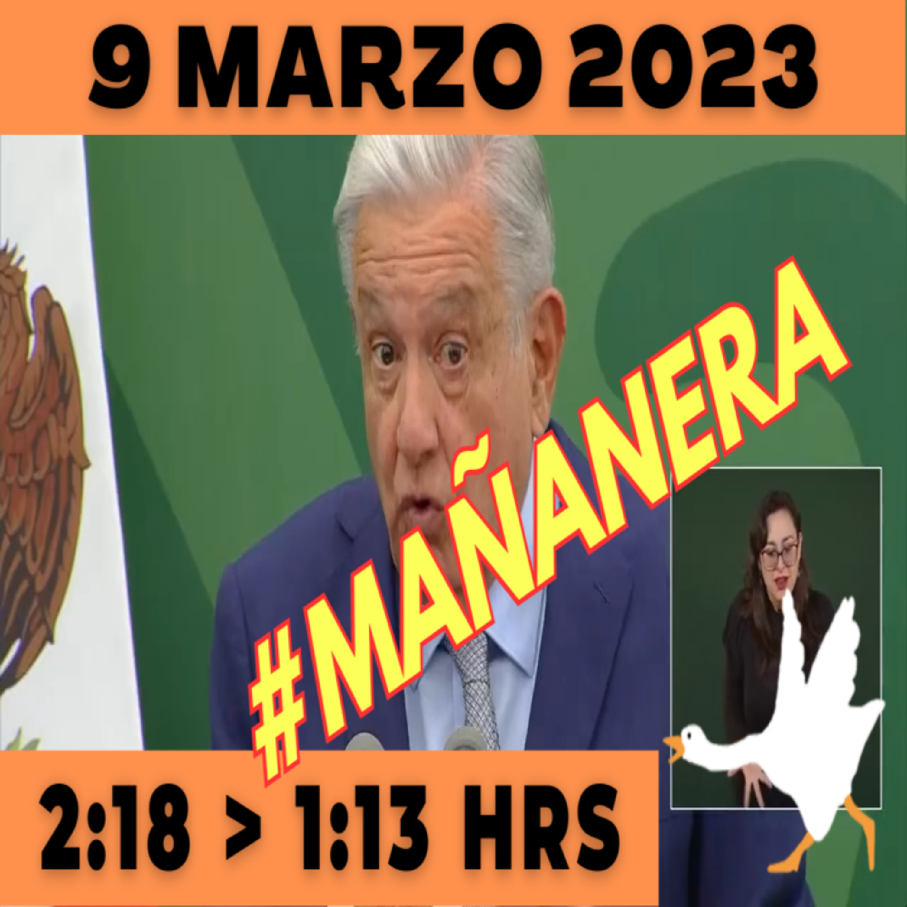 💩🐣 Conferencia de prensa matutina Jueves 9 de Marzo 2023 Presidente AMLO de 2:18 a 1:13. episode artwork