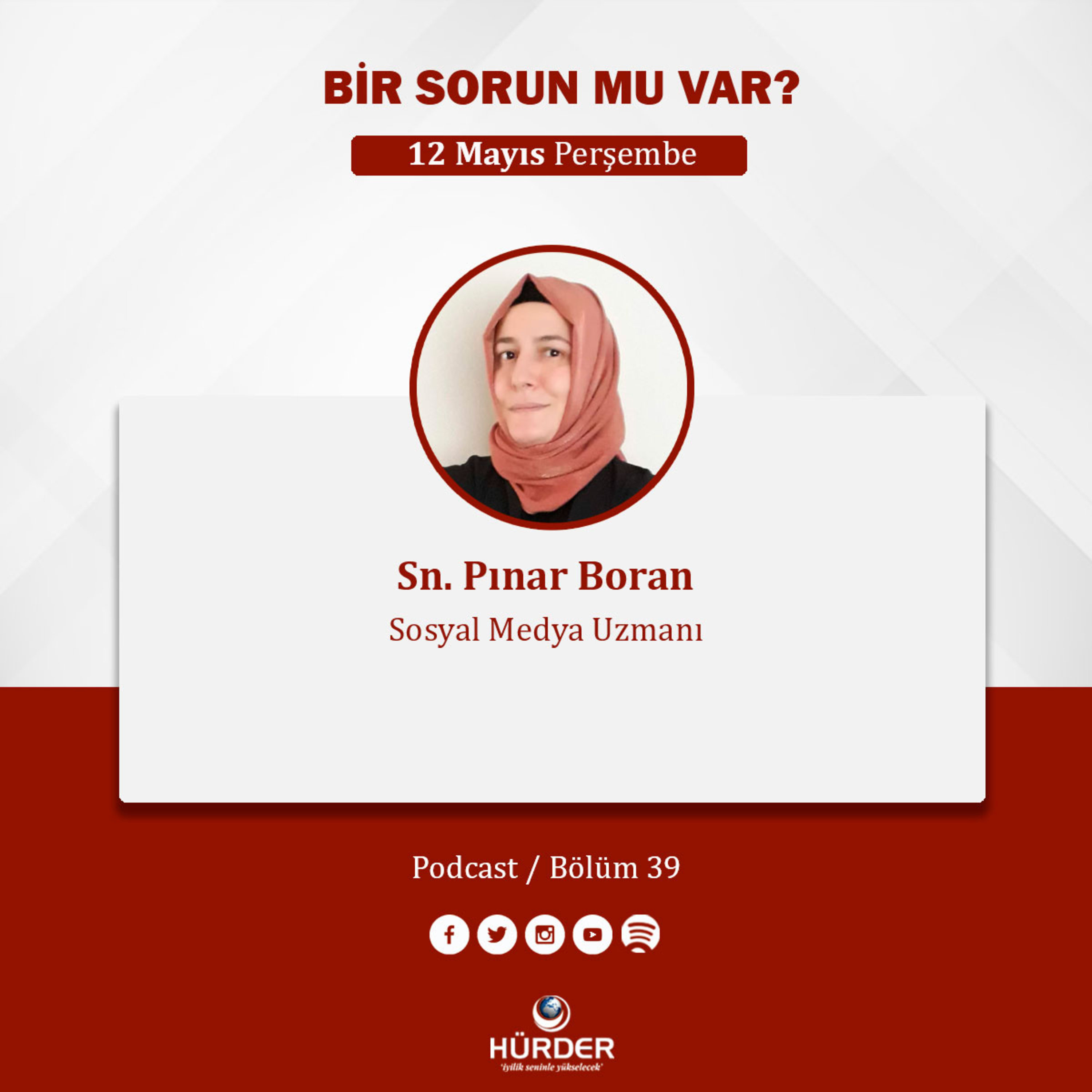SN. PINAR BORAN - SOSYAL MEDYADA GÜVENLİK episode artwork
