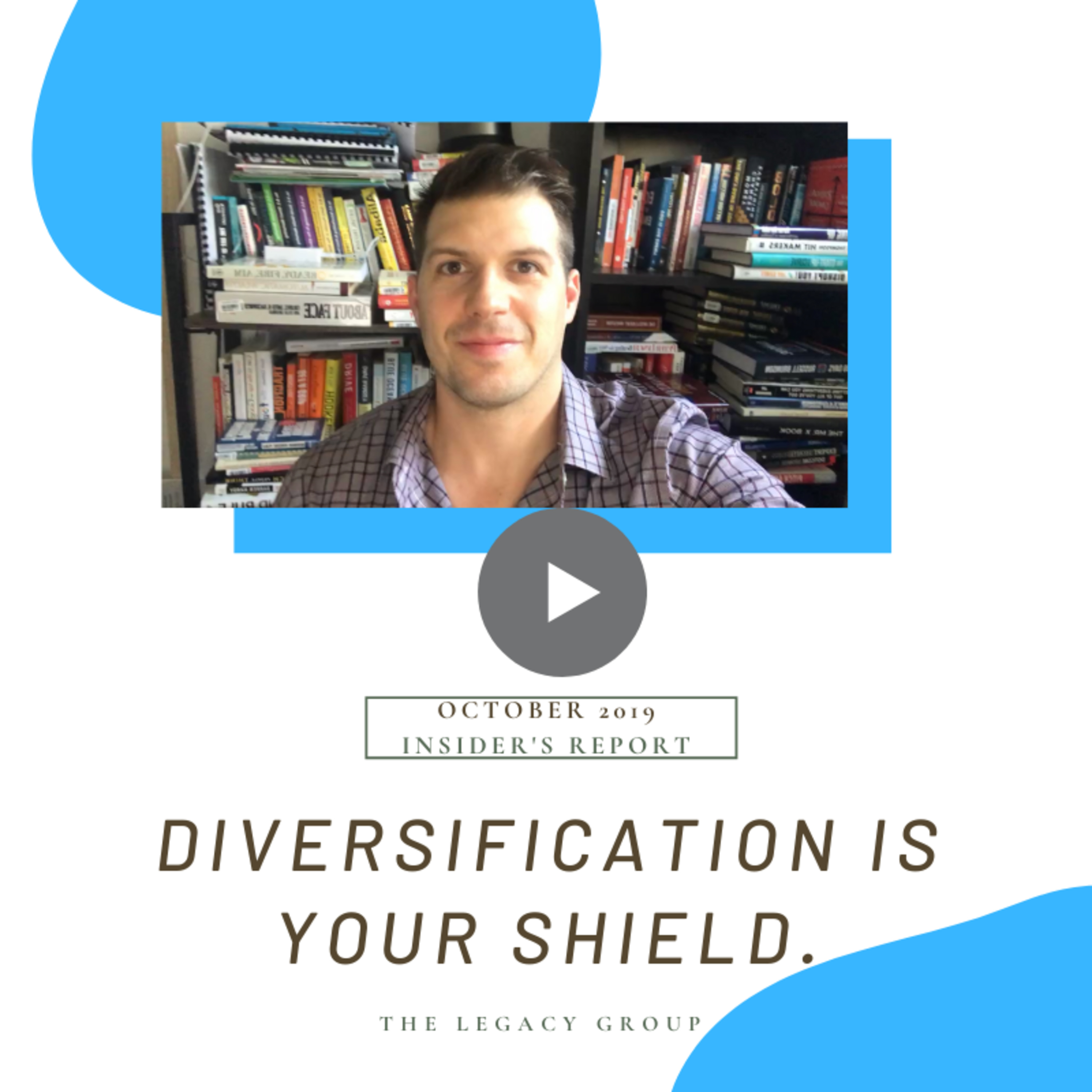 October 2019 Insider's Report - Diversification Is Your Shield episode artwork