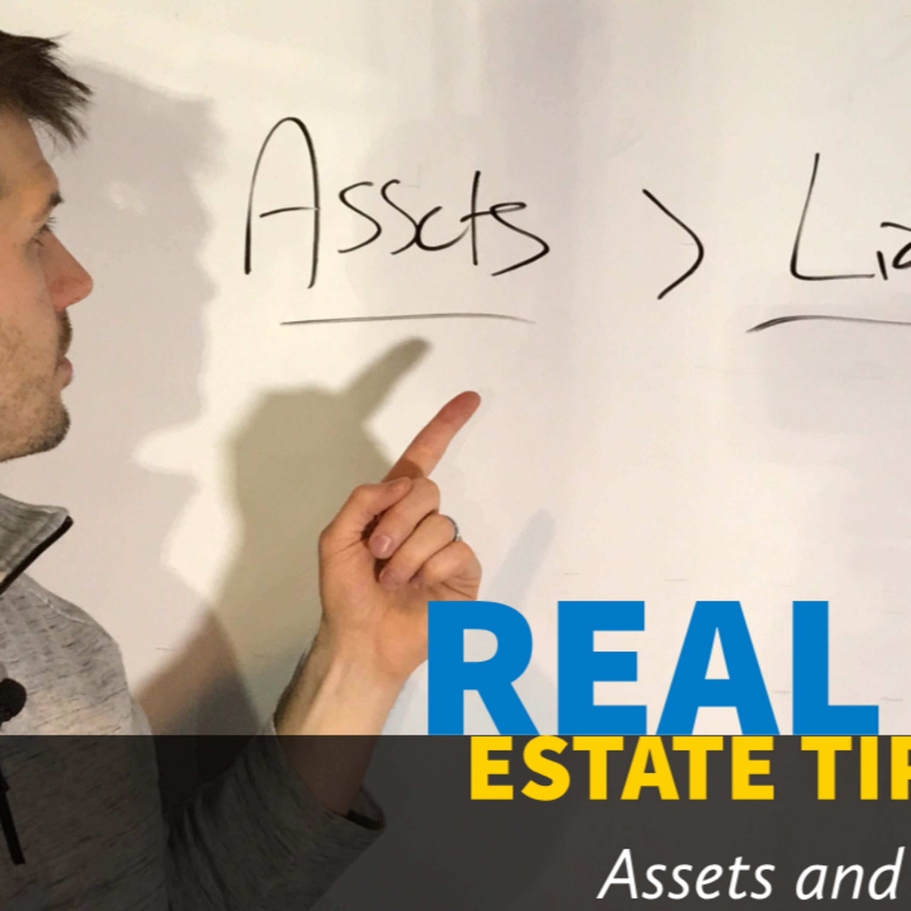 Real Estate Tip: Assets and Liabilities episode artwork