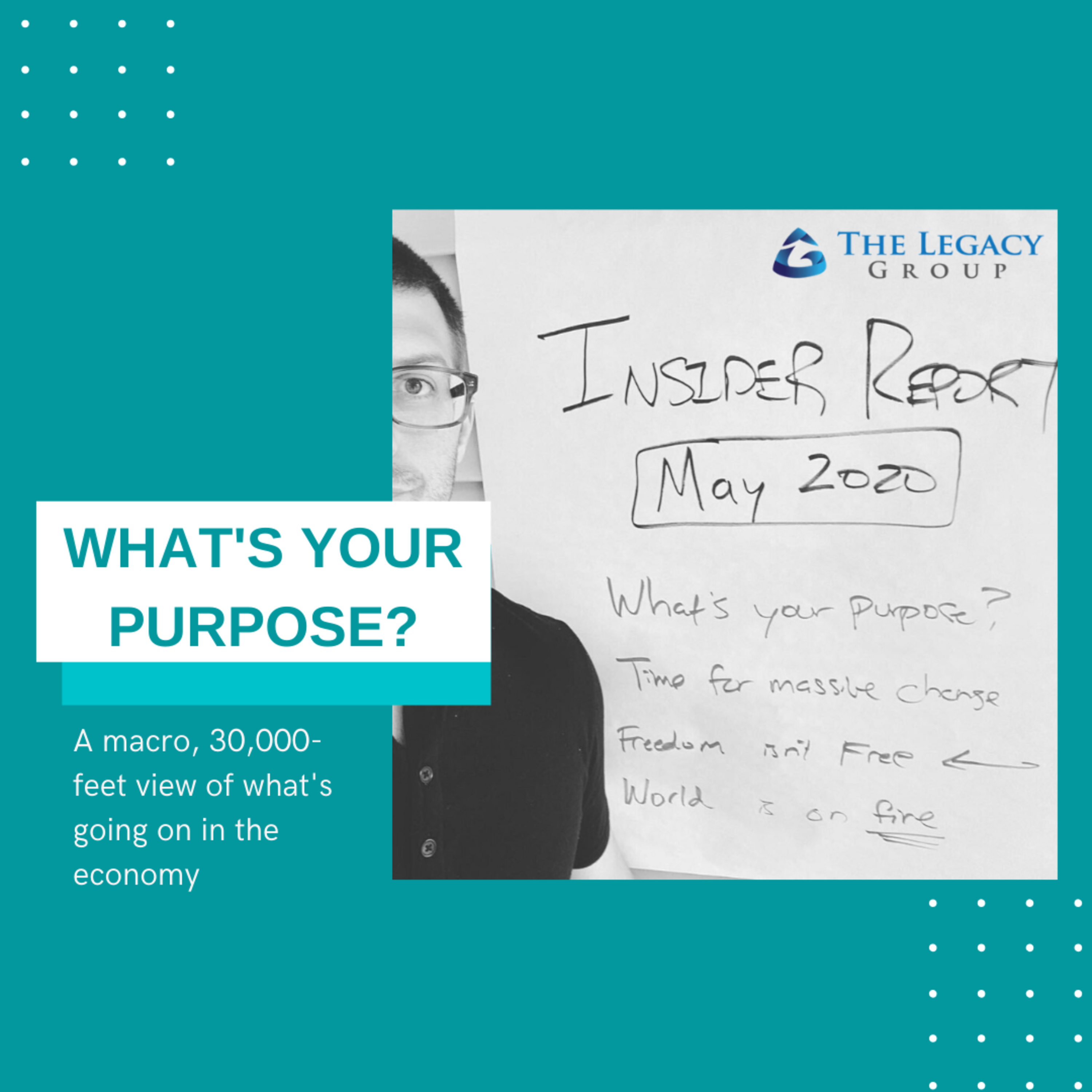 May 2020 Insider’s Report: What Is Your Purpose? episode artwork