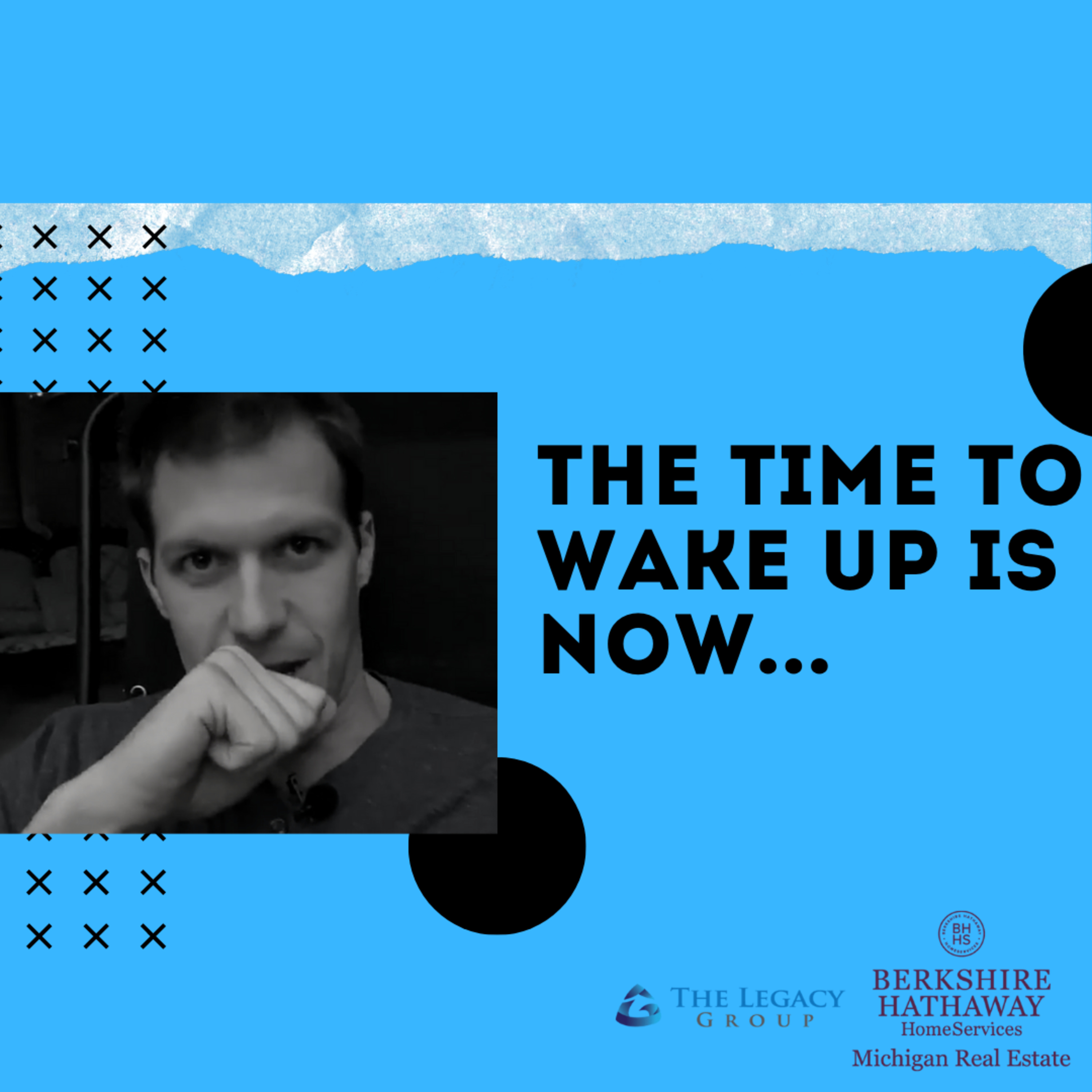 The time to wake up is NOW episode artwork