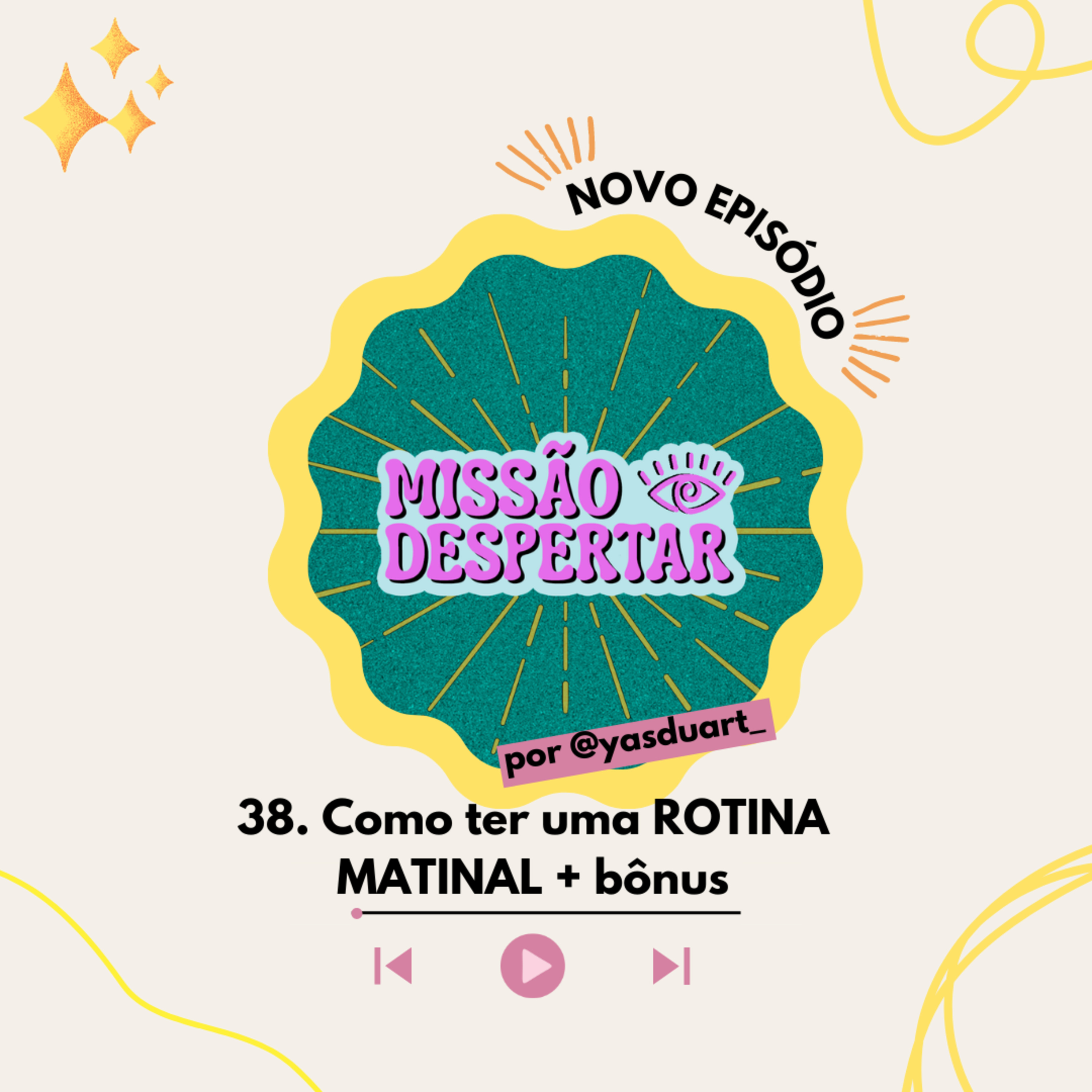 Missão Despertar Cast por Yas Duarte