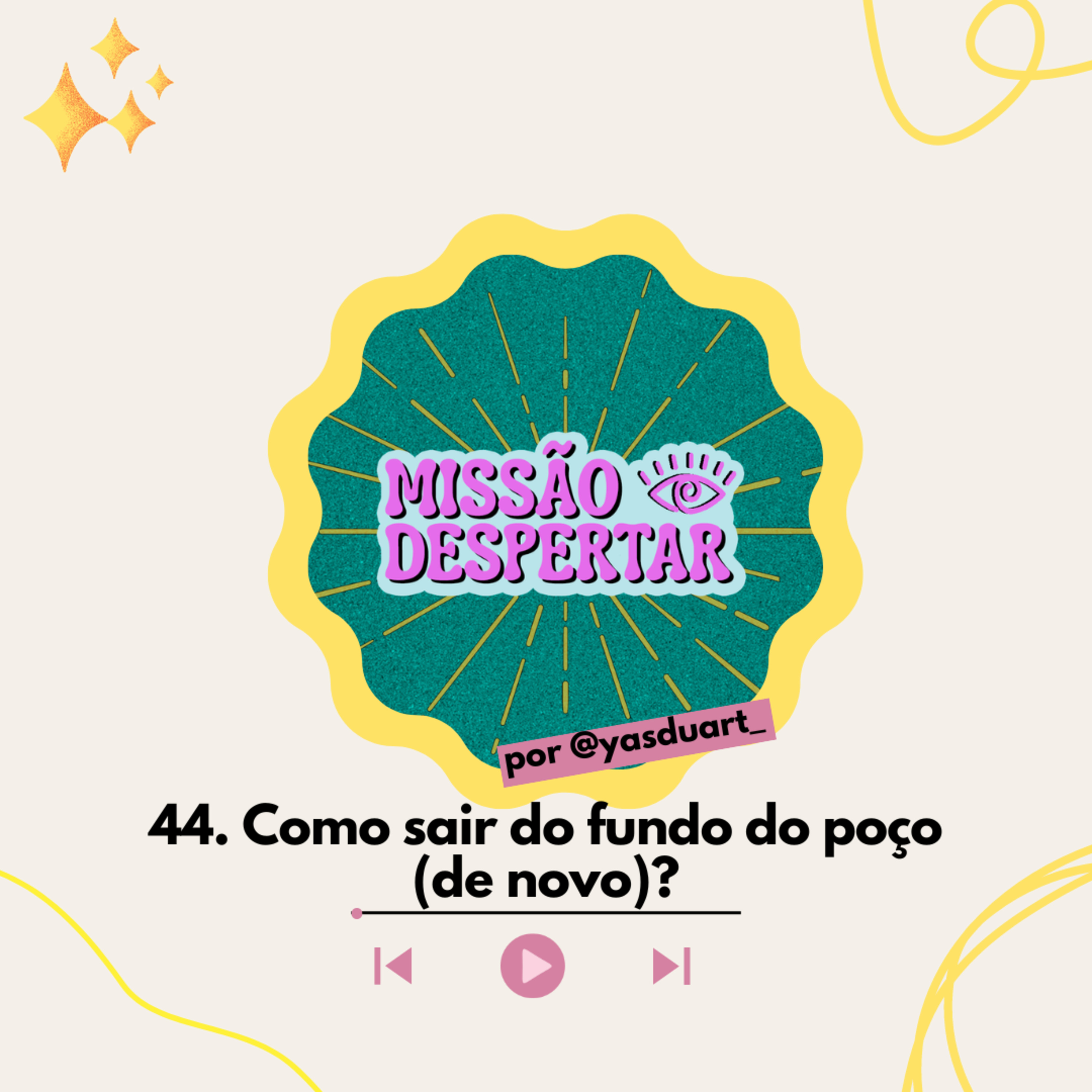 Missão Despertar Cast por Yas Duarte