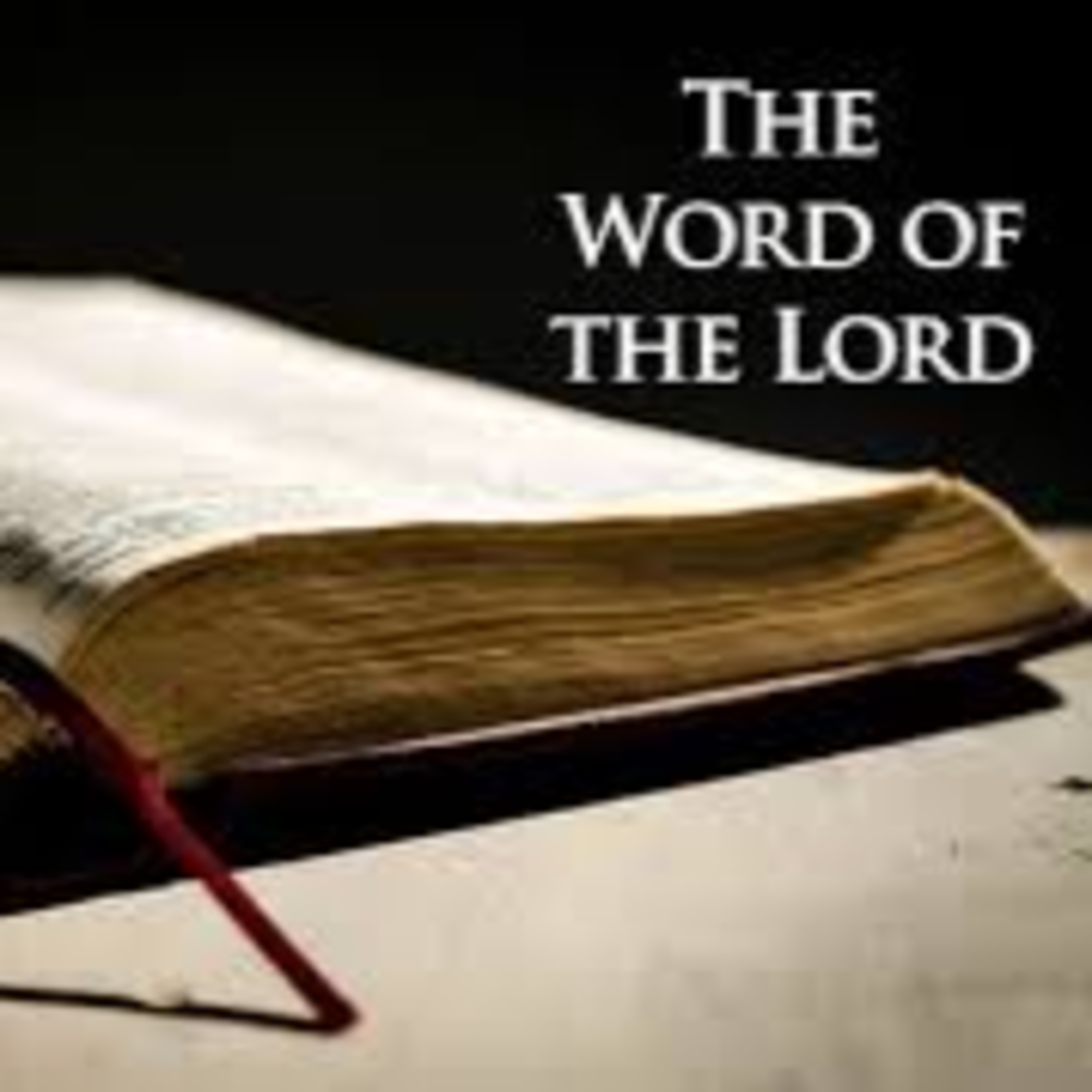 The Word of the Lord part 2 episode artwork