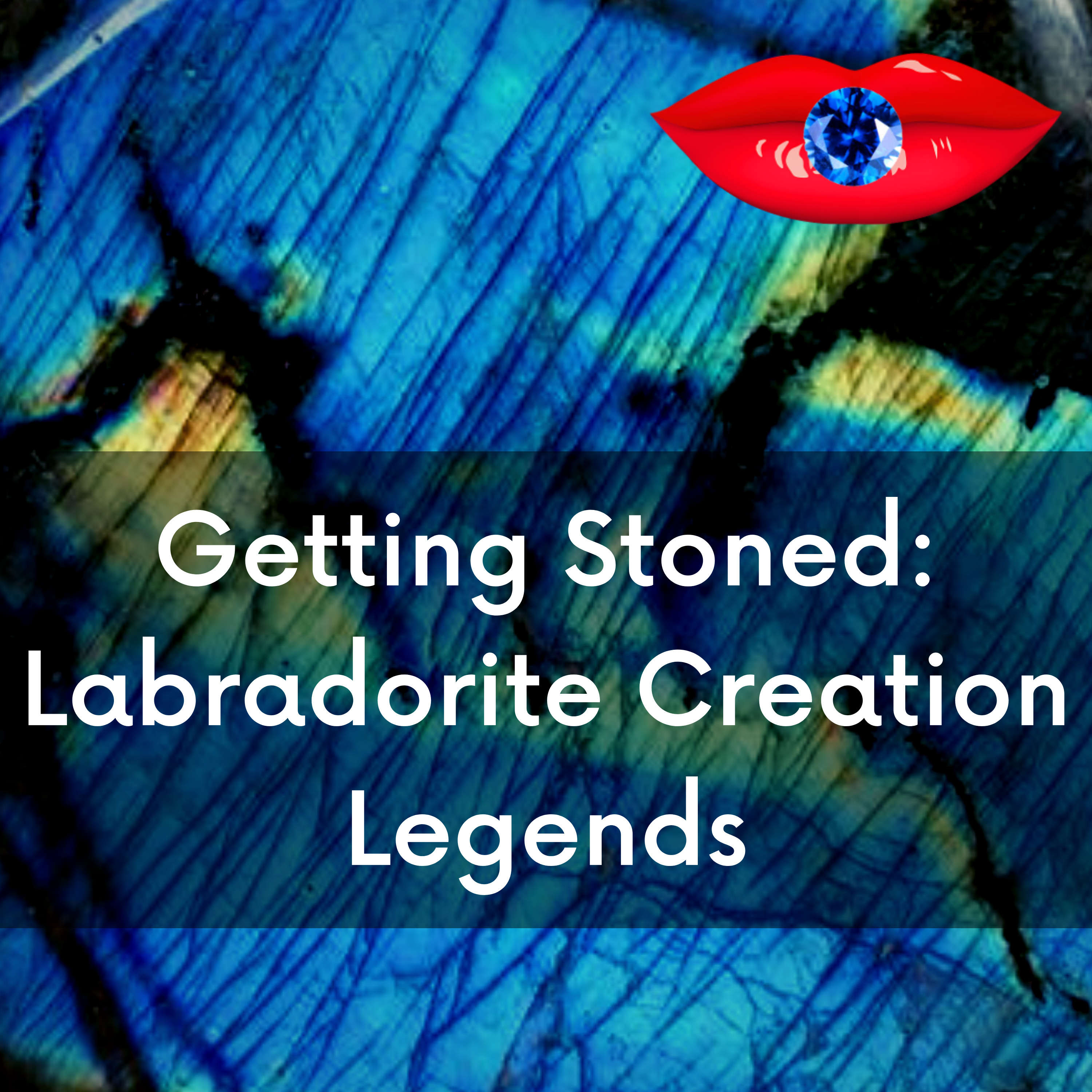 Getting Stoned: A Podcast About Gems and Minerals
