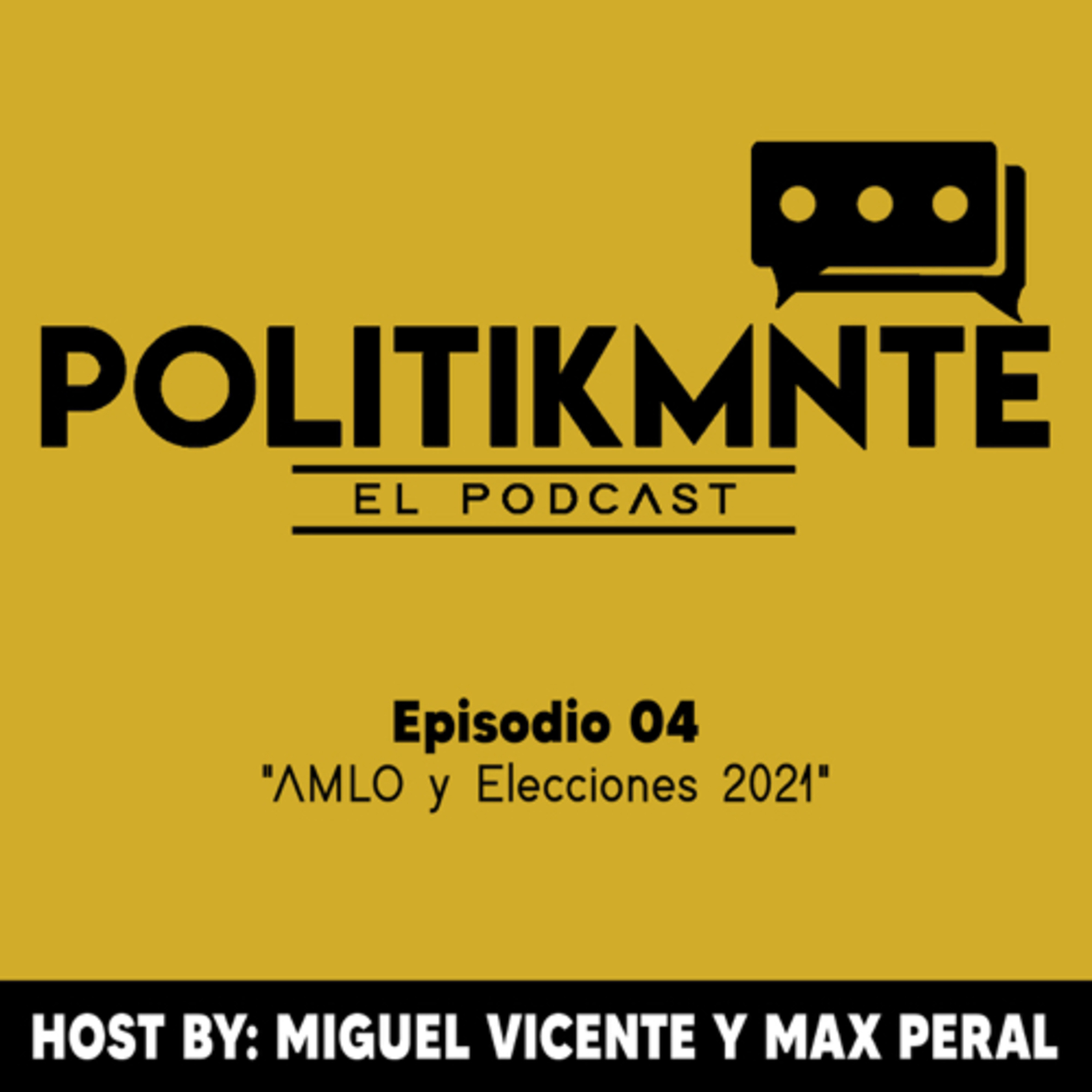El Podcast de la Política by POLITIKMNTE