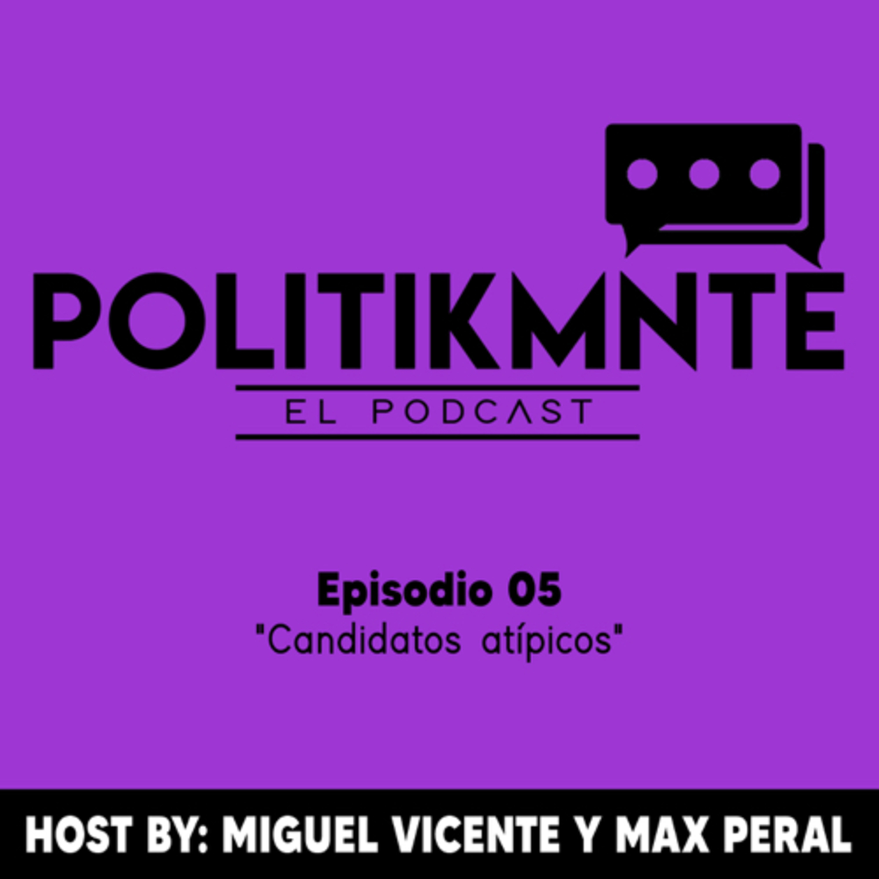El Podcast de la Política by POLITIKMNTE