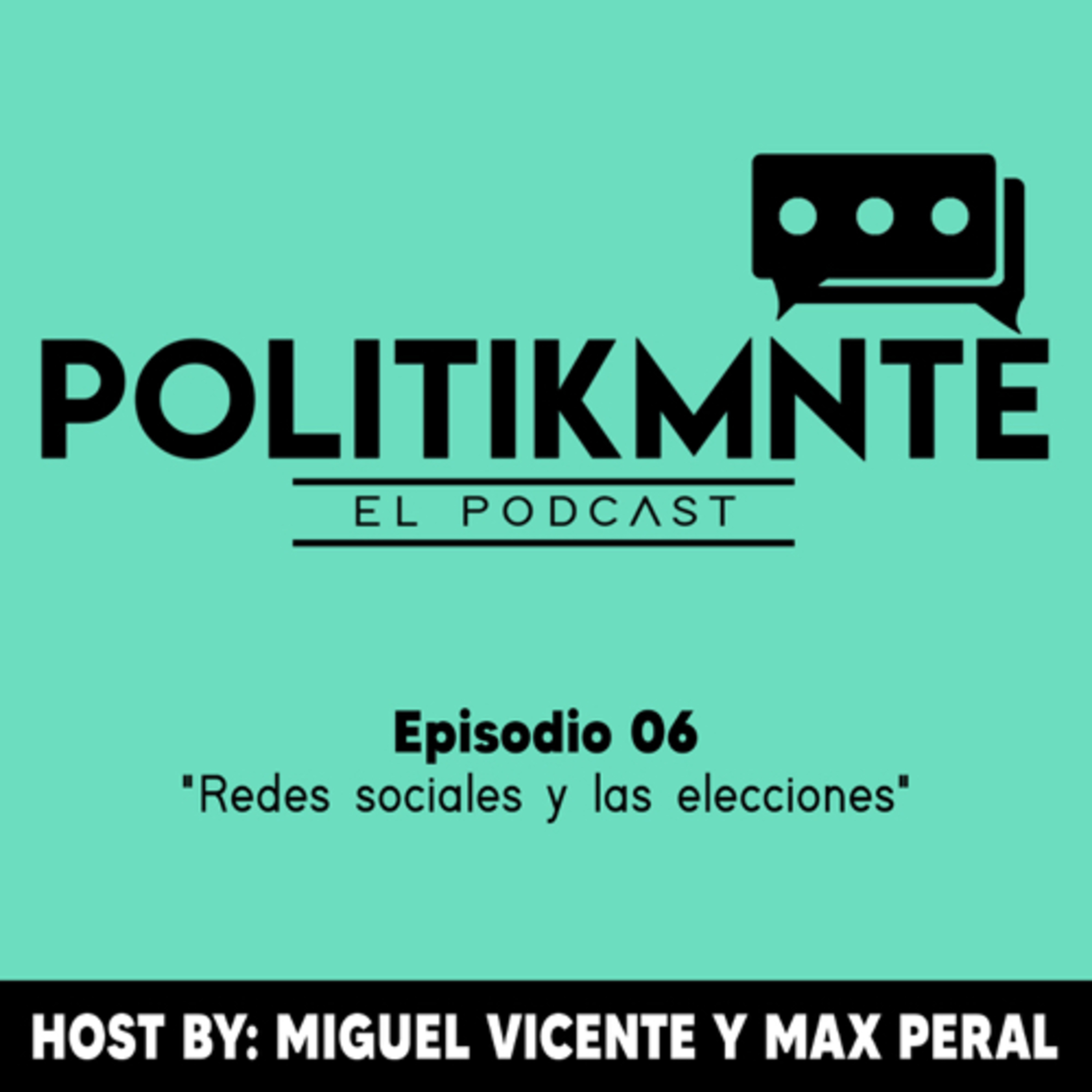 El Podcast de la Política by POLITIKMNTE