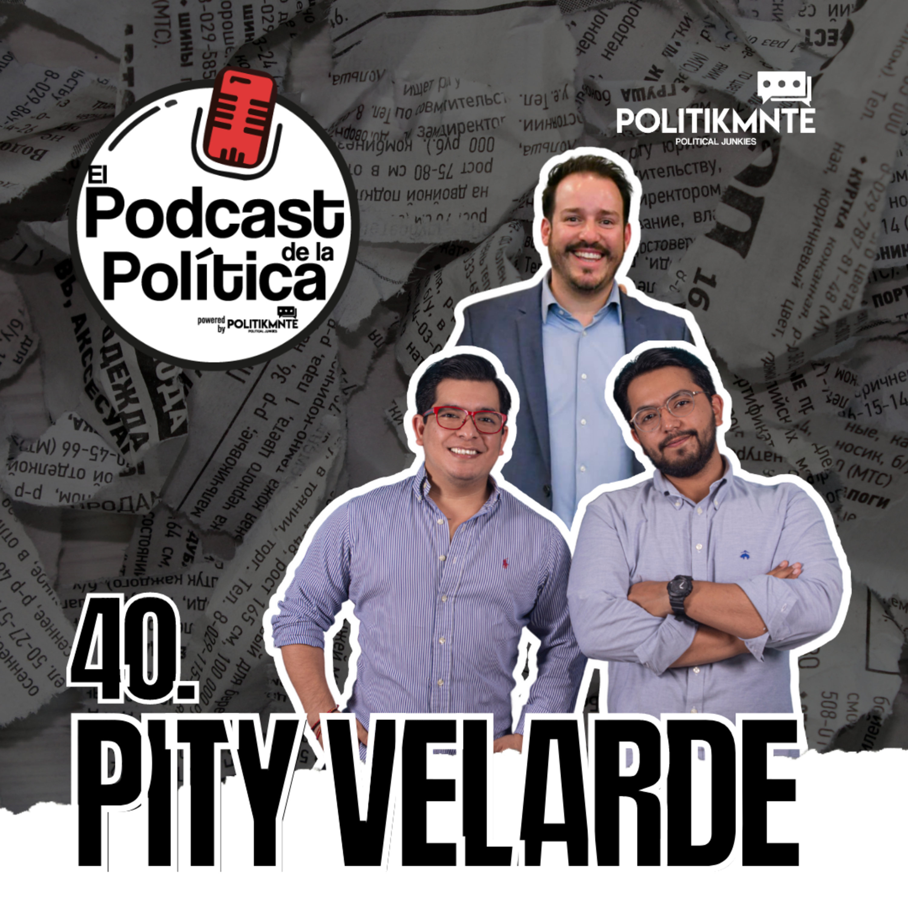 El Podcast de la Política by POLITIKMNTE