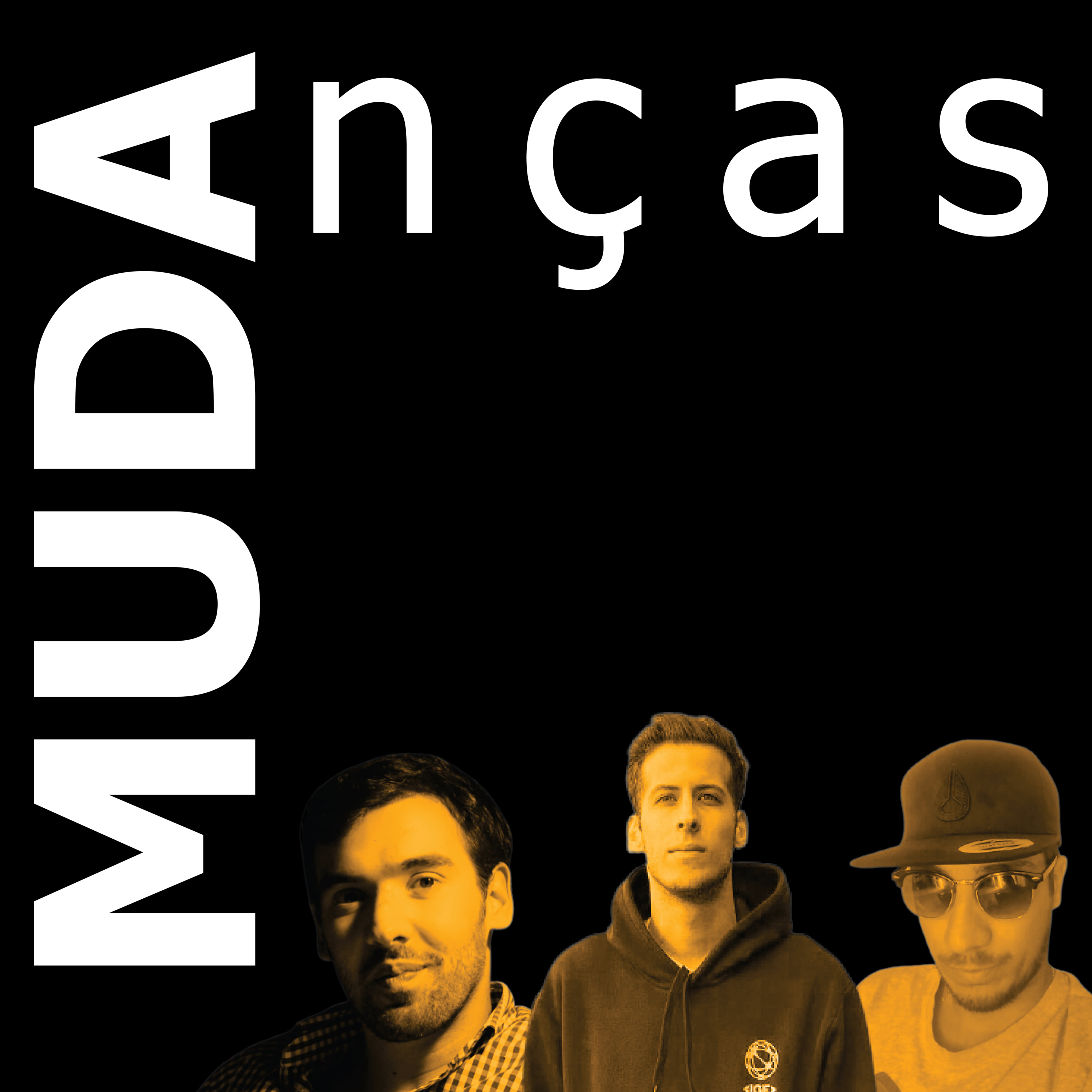 Podcast Mudanças