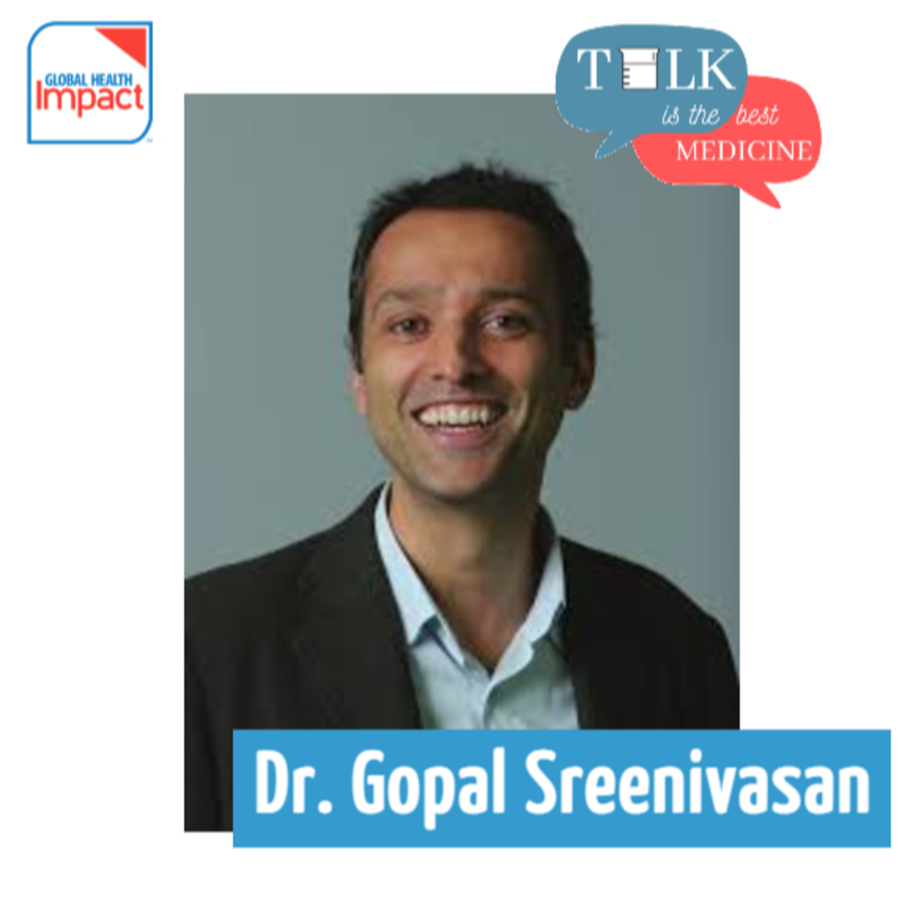Dr. Gopal Sreenivasan