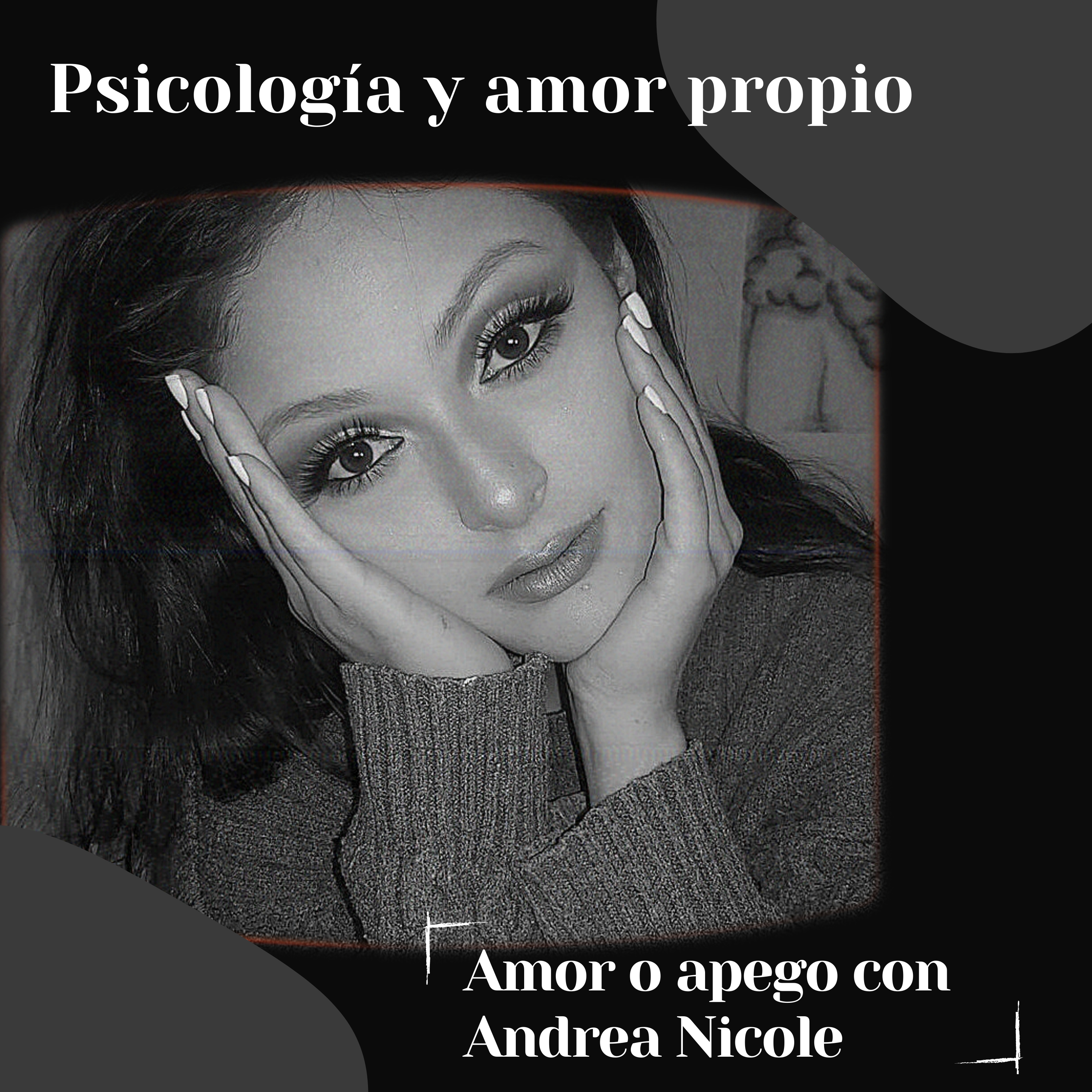 Amor o apego con Andrea Nicole. T2. Ep. #26 episode artwork