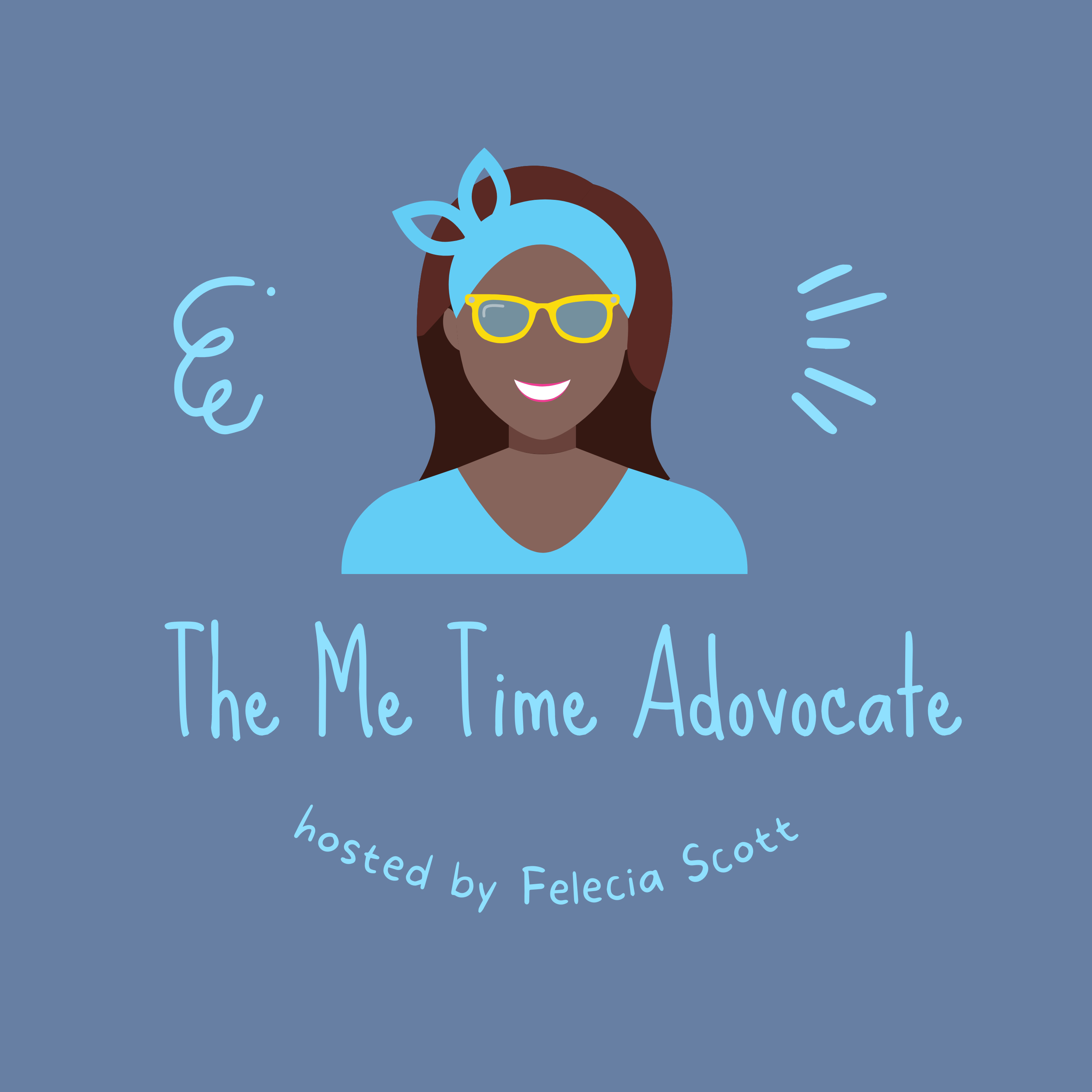 The Me Time Advocate