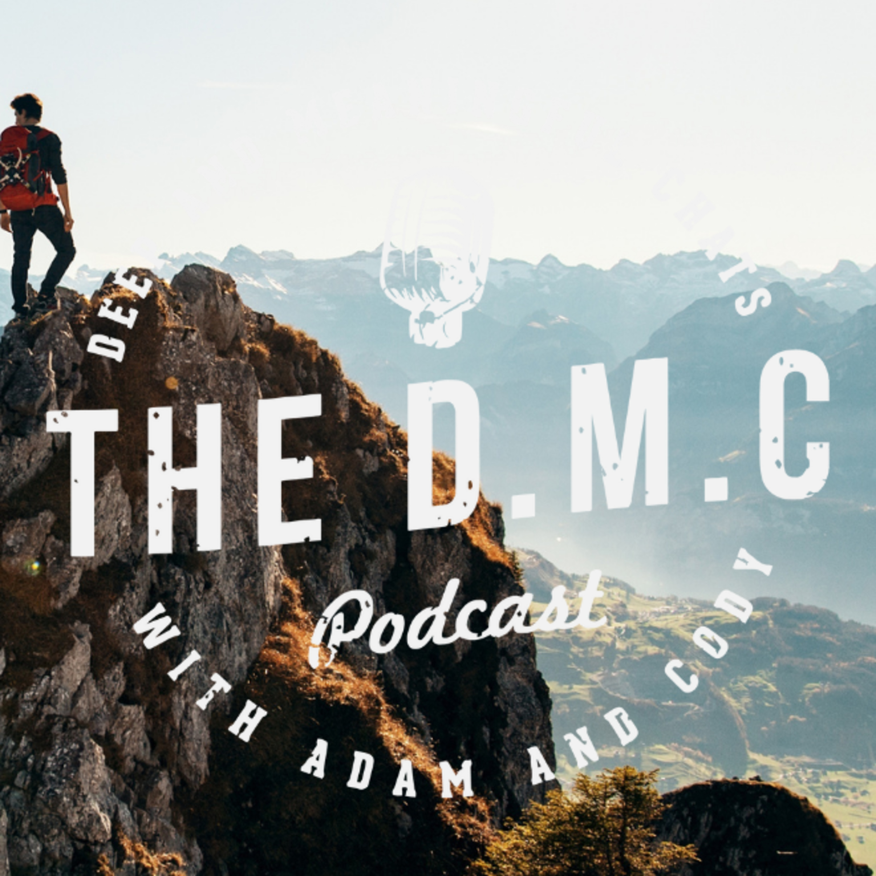 The D.M.C Podcast | Episode #23 - Powering up with Self Talk!