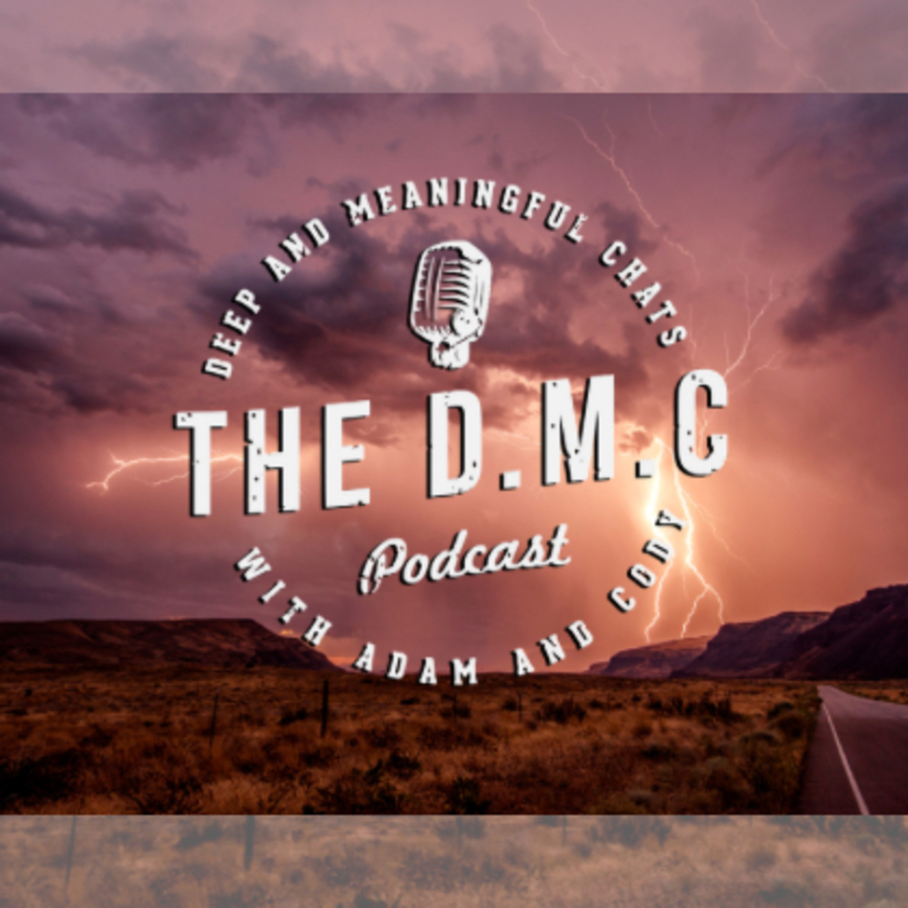 The D.M.C Podcast