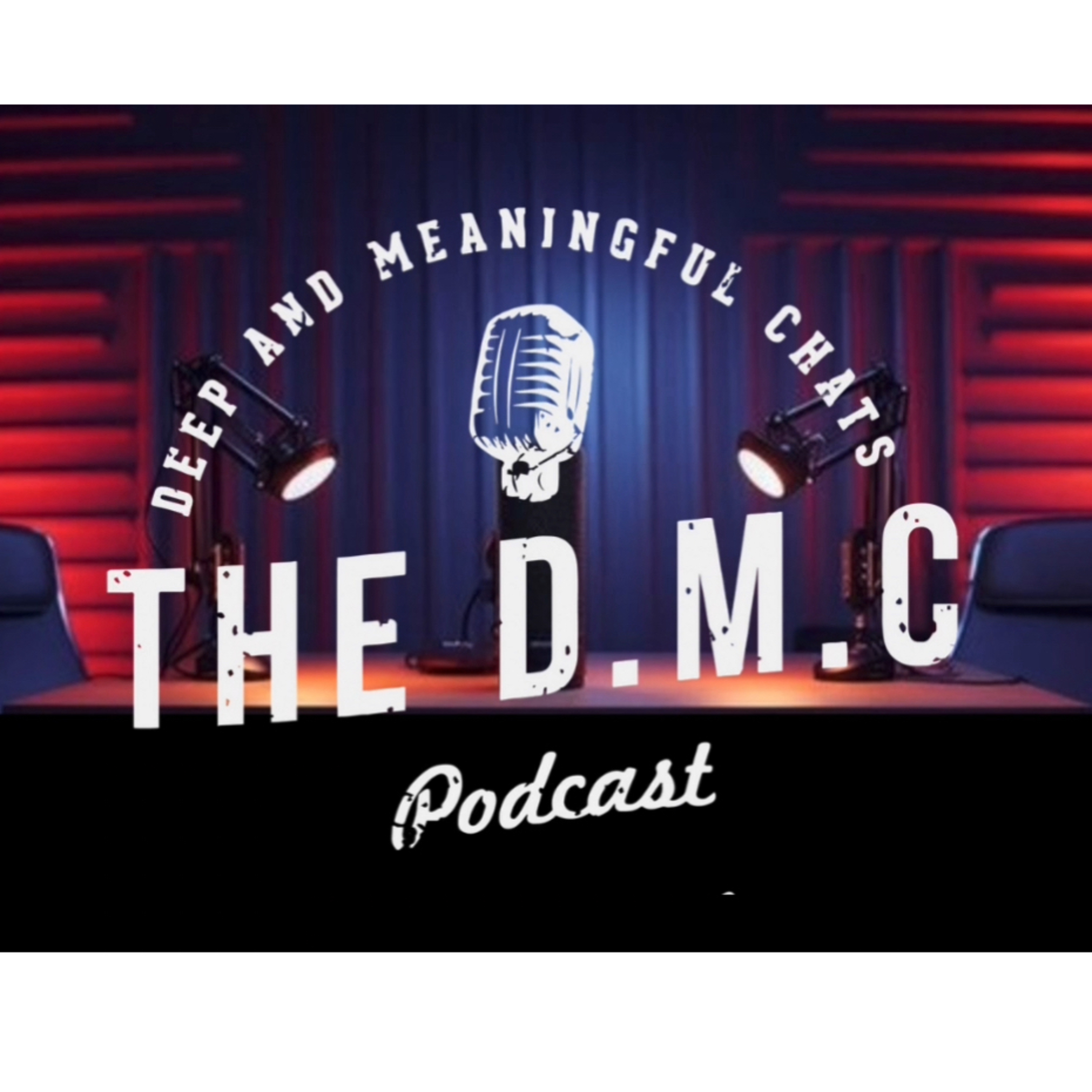 The D.M.C Podcast | Episode #48 - WE ARE BACK but where have we been?