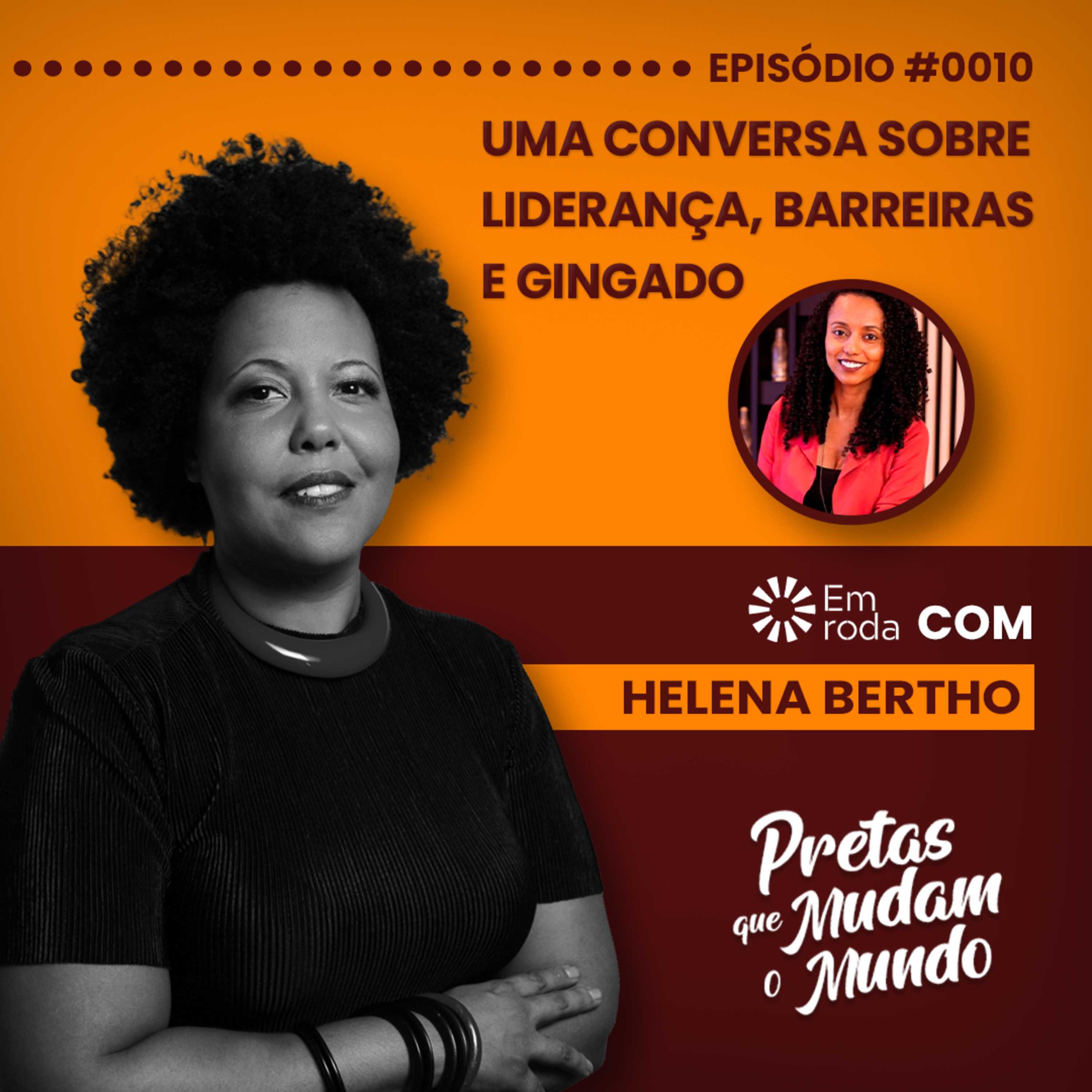 Pretas que Mudam o Mundo com Jacque Torres