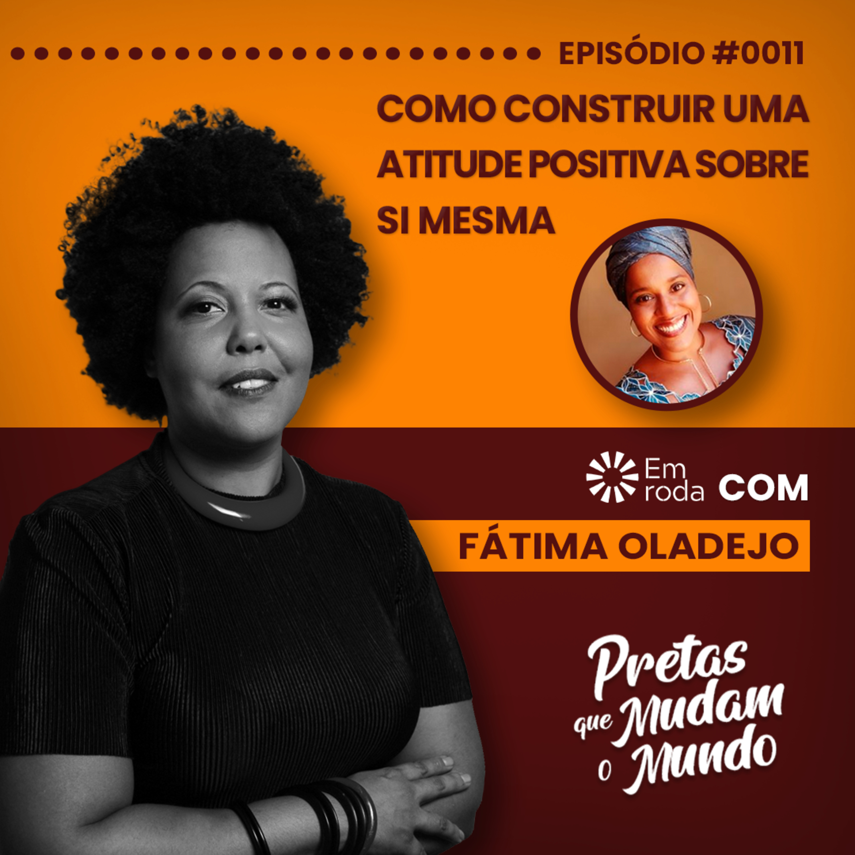 Pretas que Mudam o Mundo com Jacque Torres