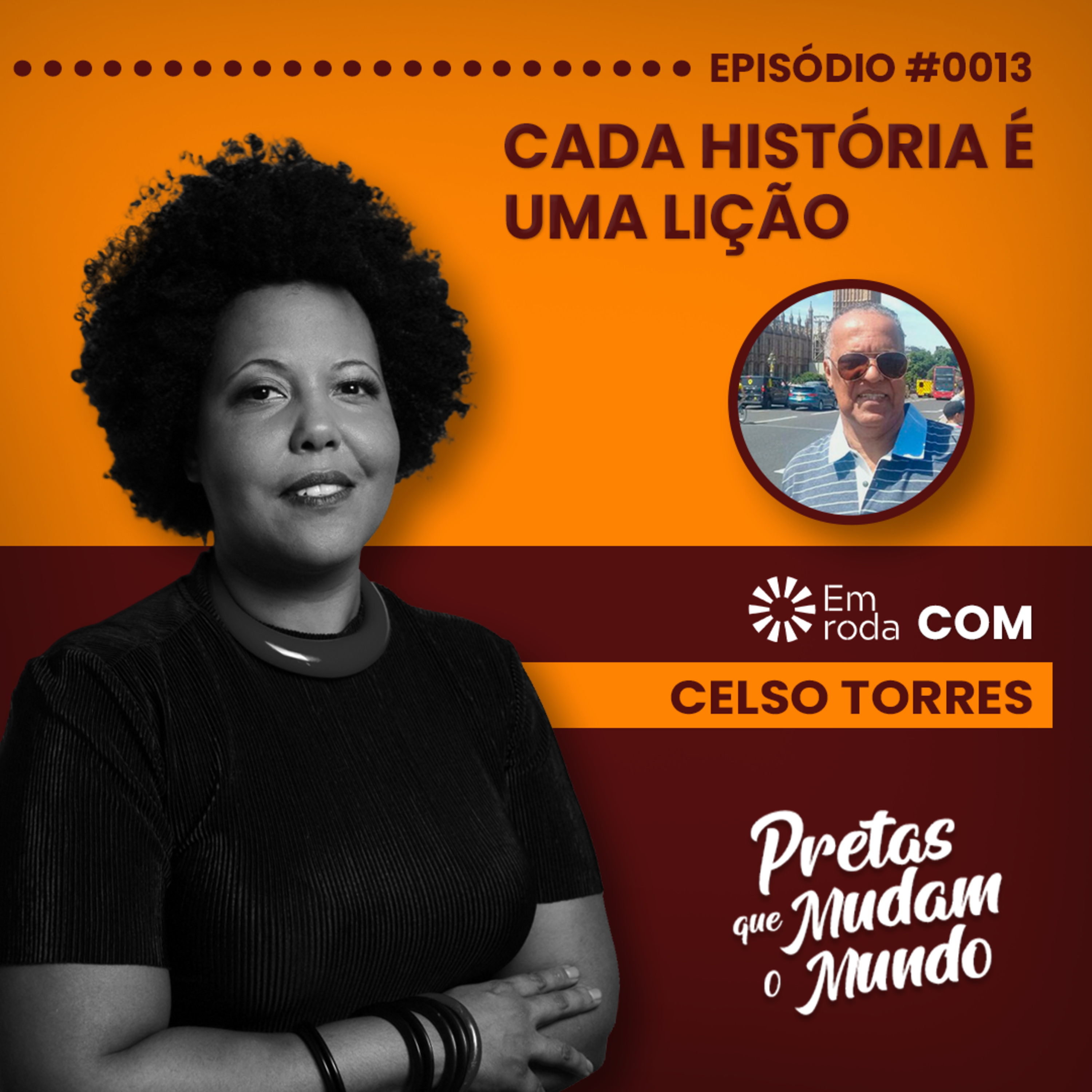 Pretas que Mudam o Mundo com Jacque Torres
