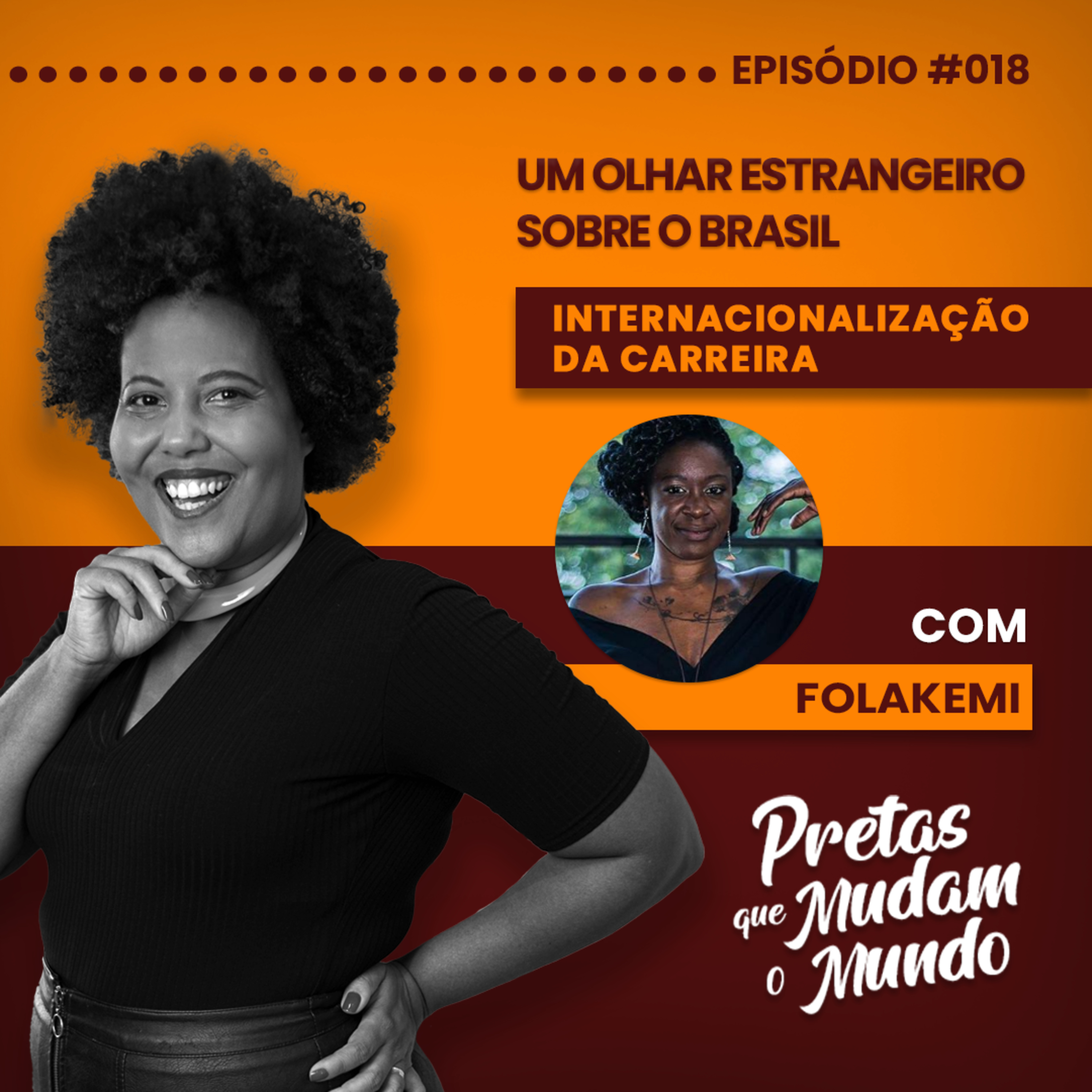 Pretas que Mudam o Mundo com Jacque Torres
