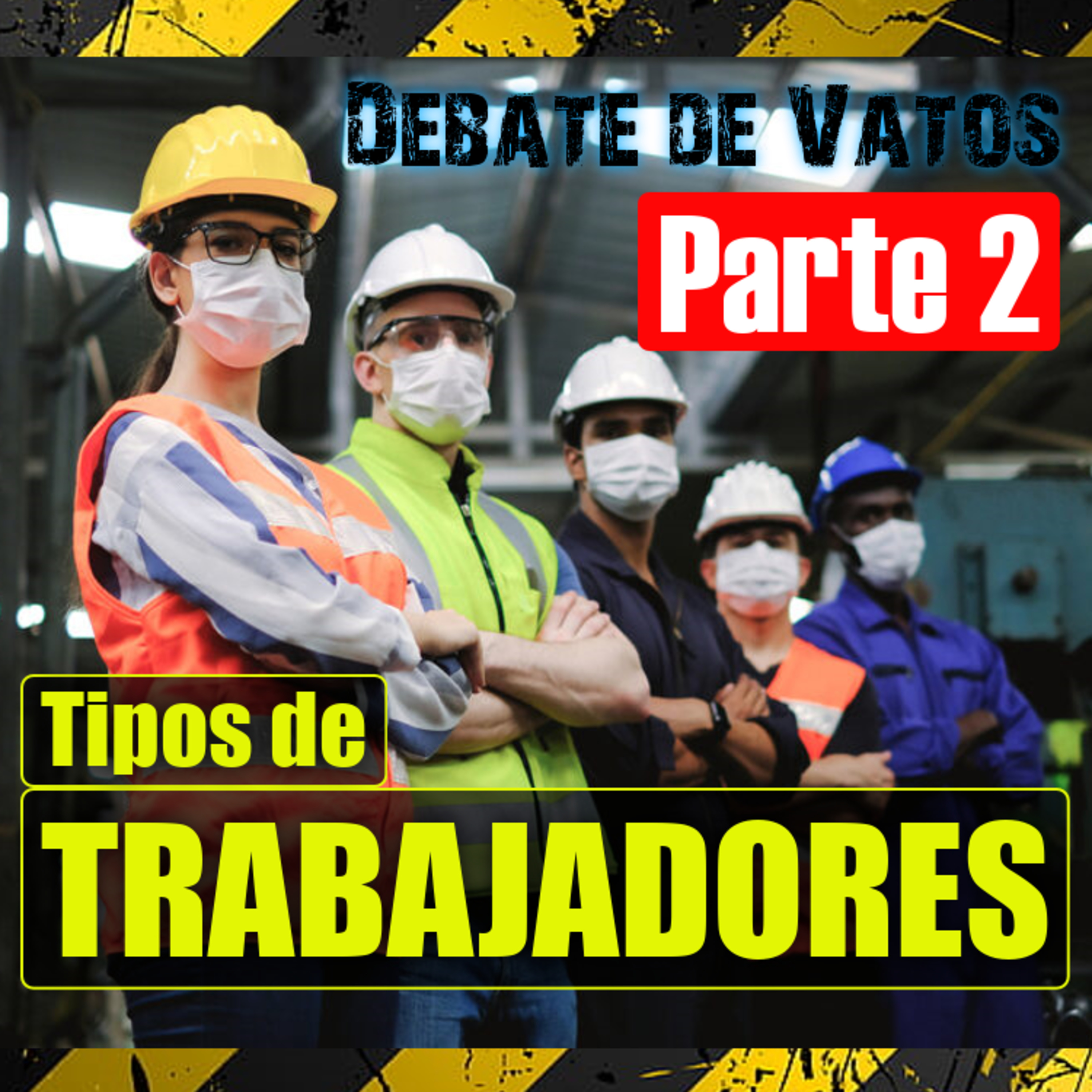 DEBATE de VATOS