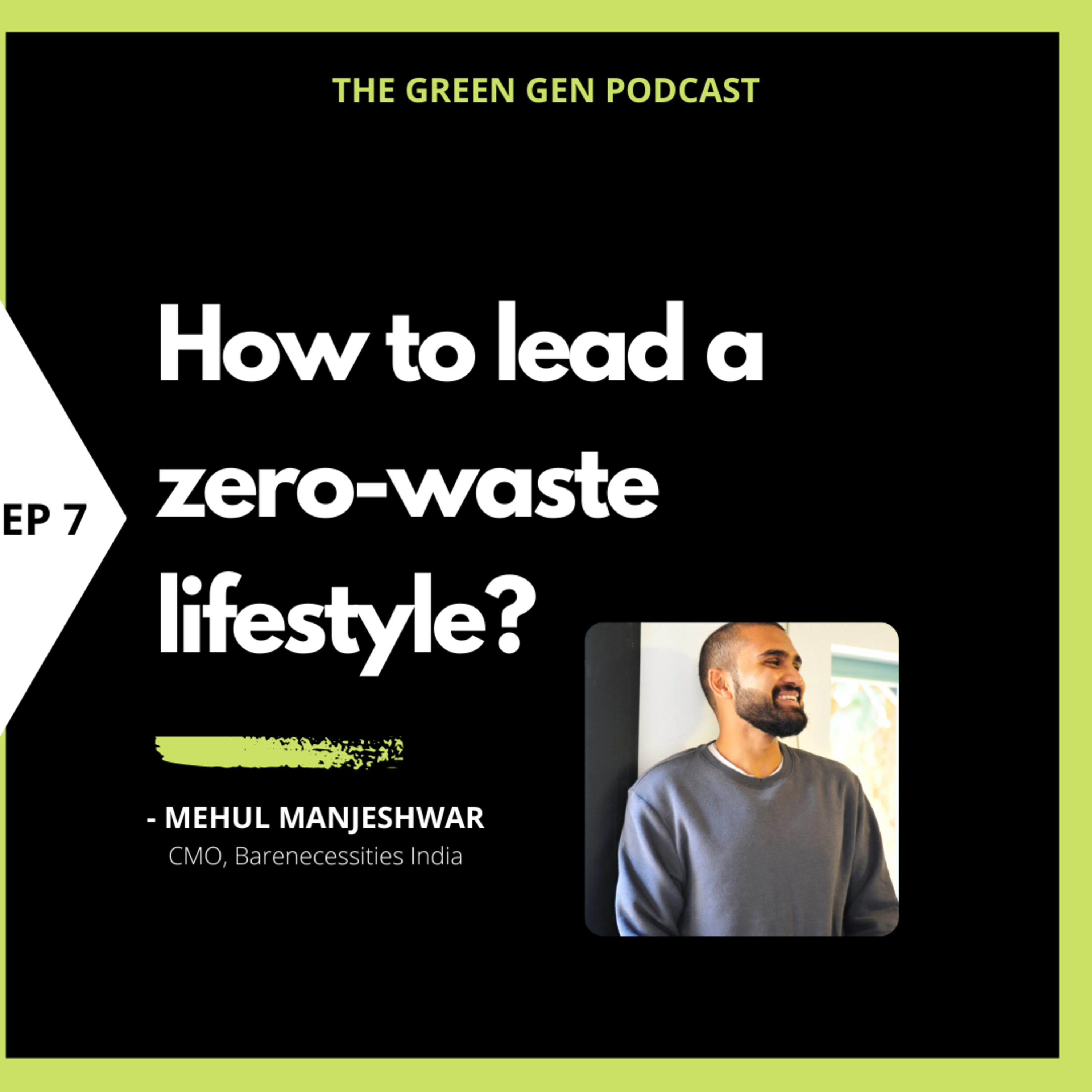 The Green Gen Podcast - Simplifying sustainability with Prerana Tirodkar