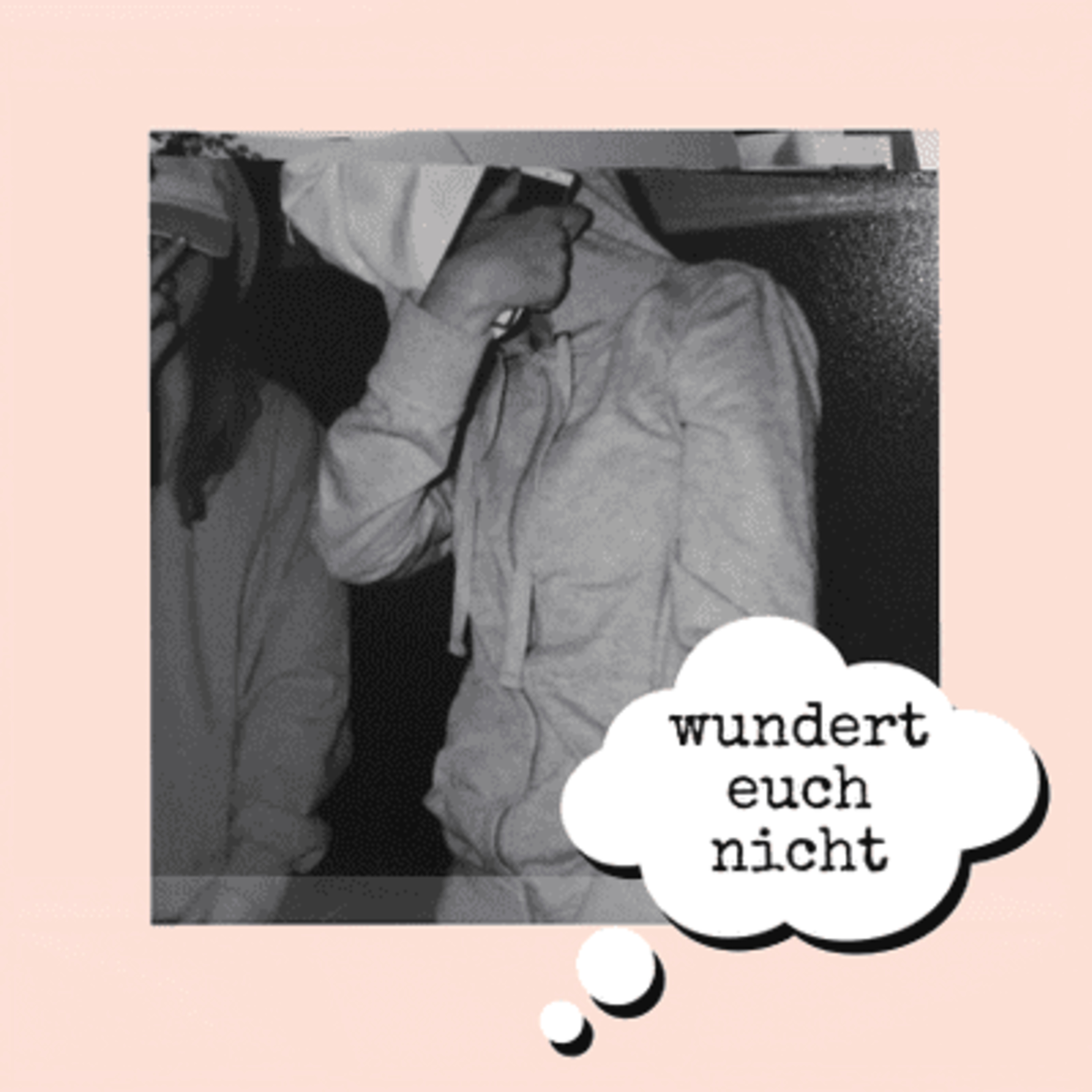 wundert euch nicht
