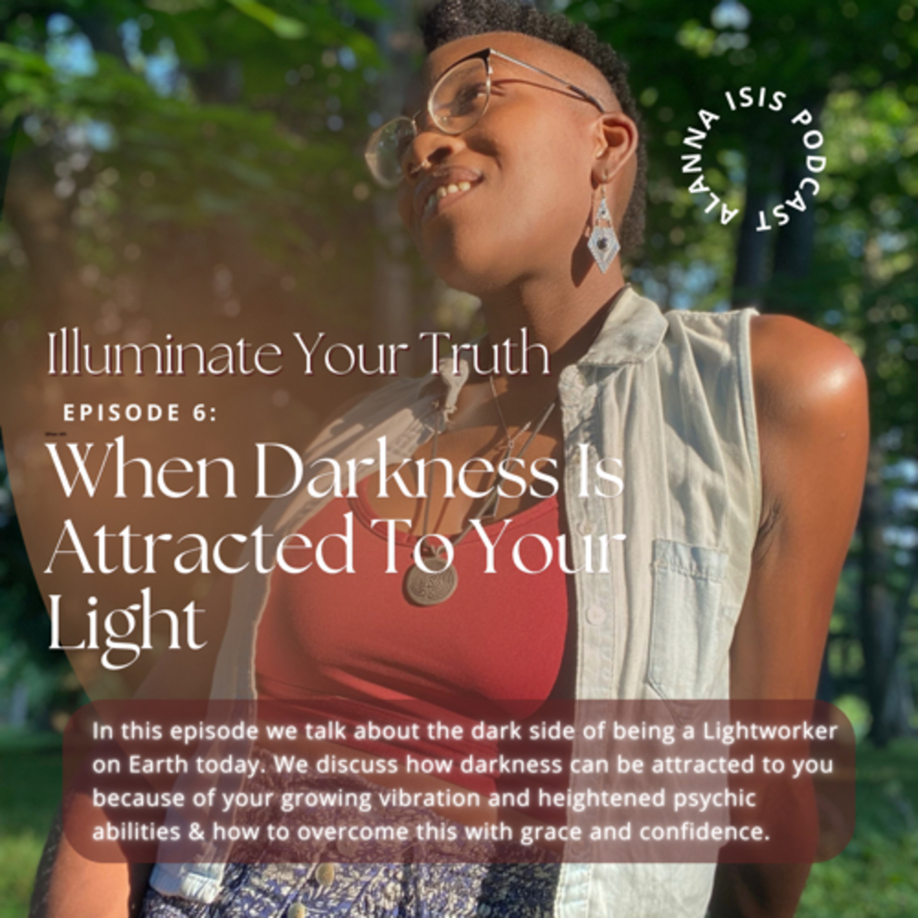 Illuminate Your Truth