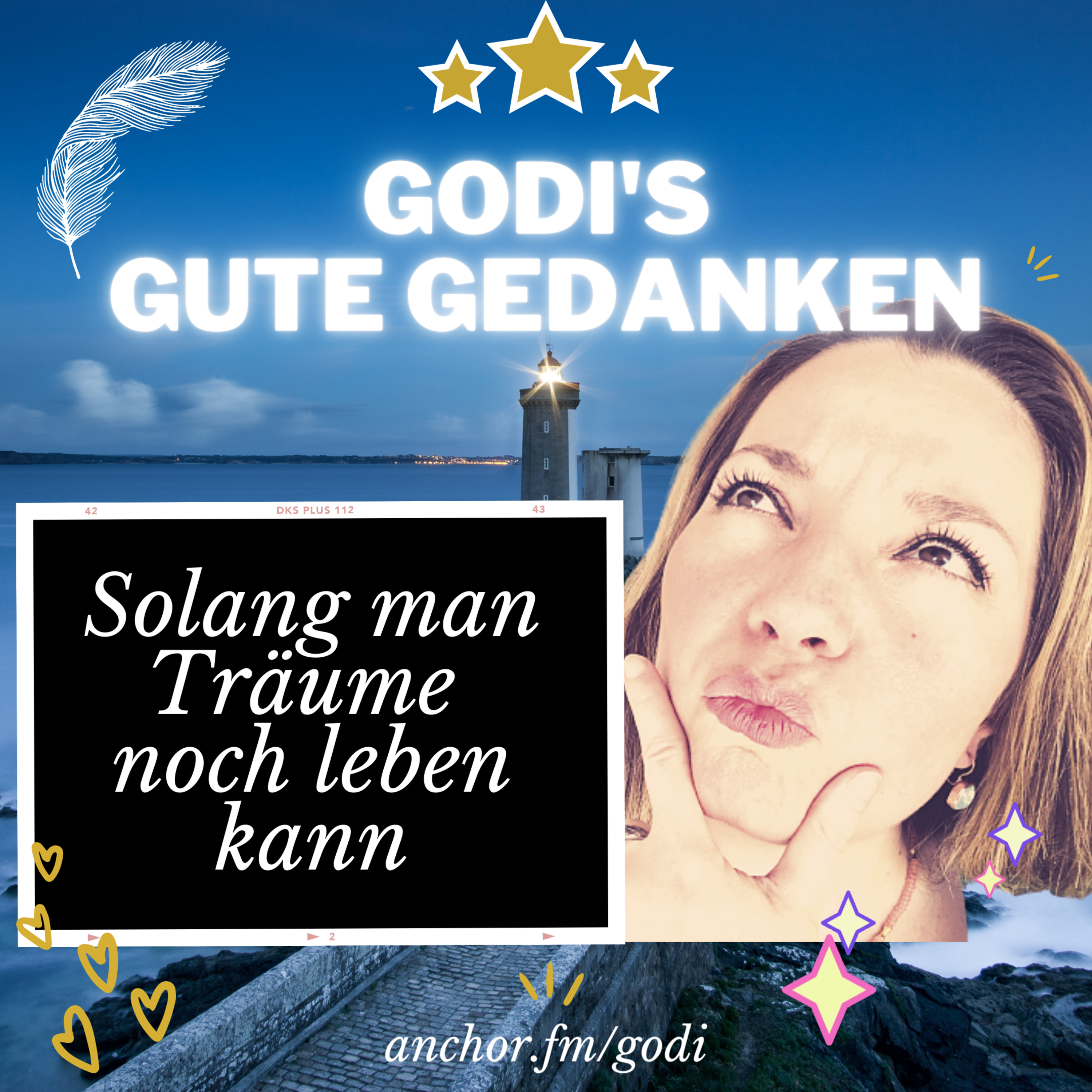 Godi\'s Gute Gedanken mit Godi Hitschler
