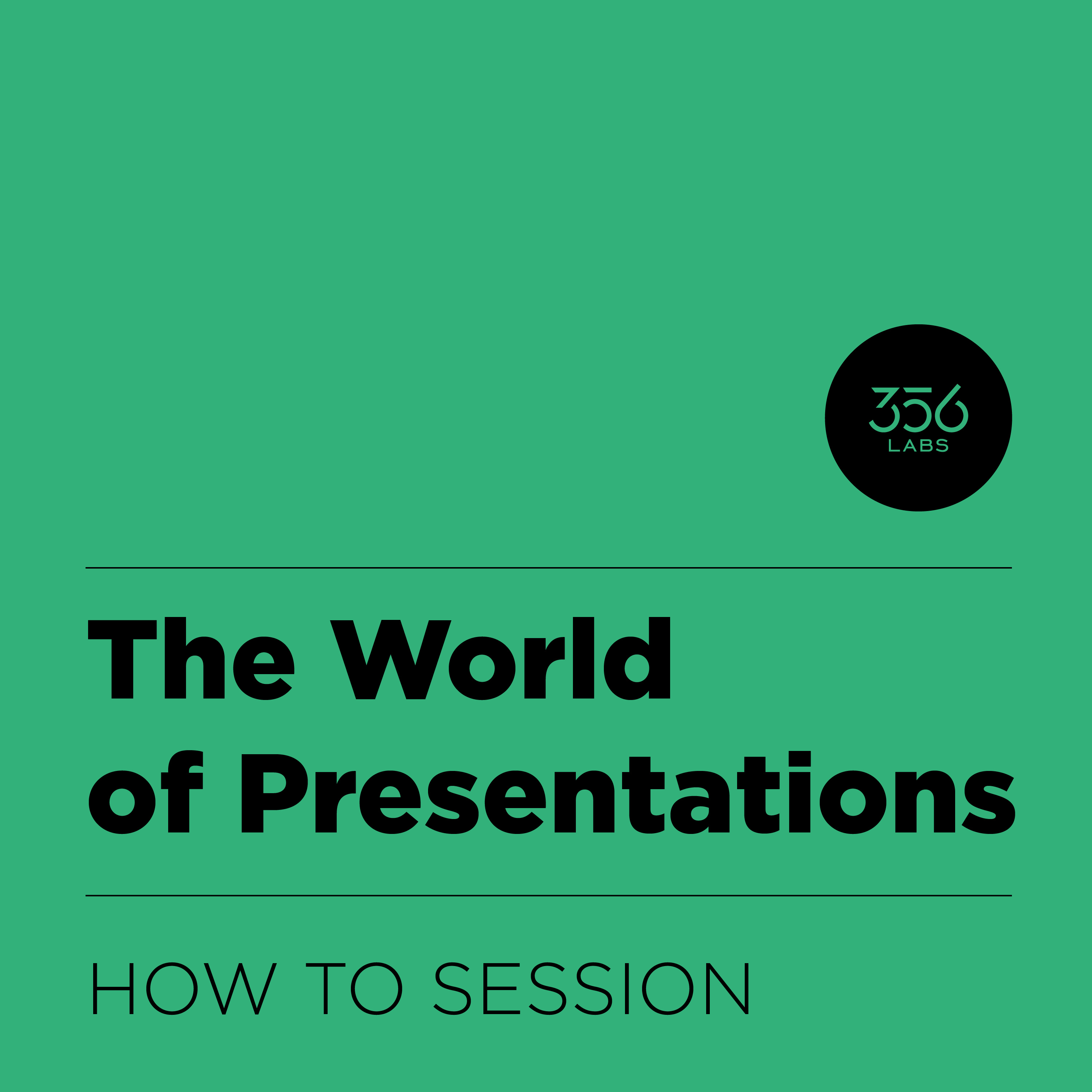 The World of Presentations