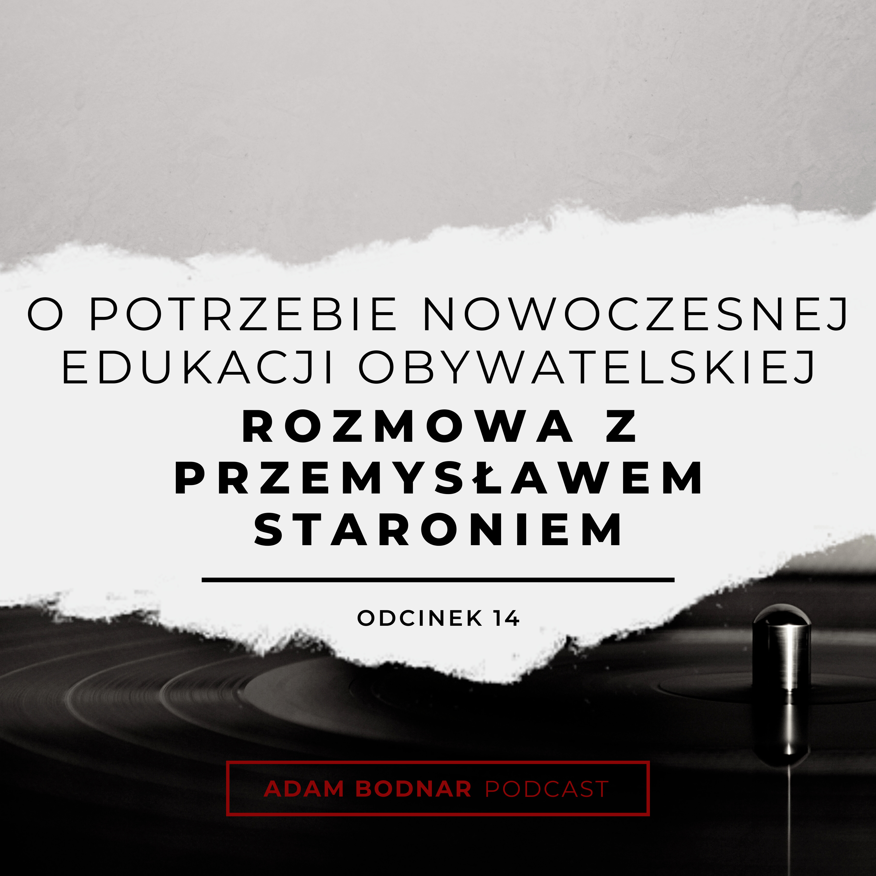 Adam Bodnar Podcast \