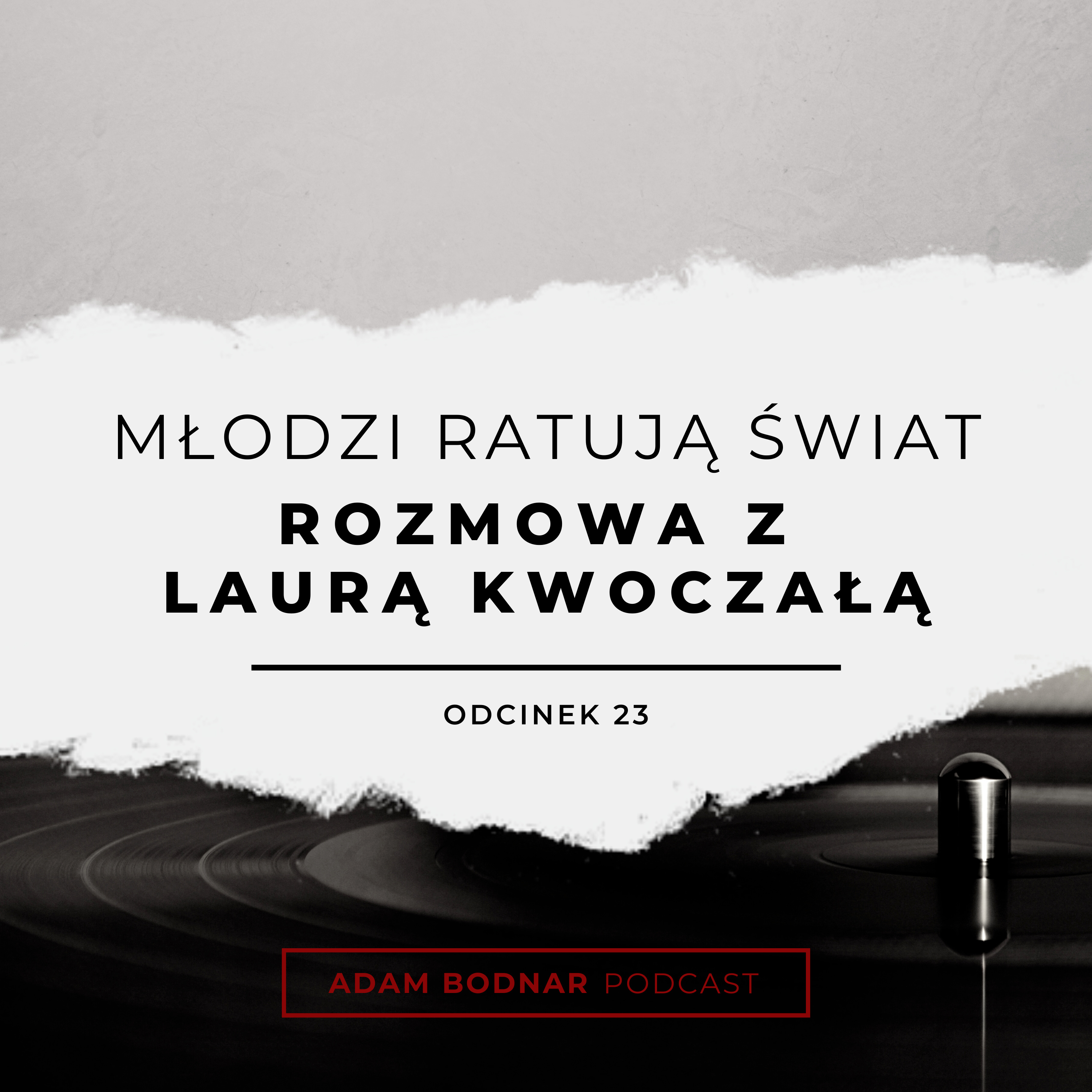 Adam Bodnar Podcast \