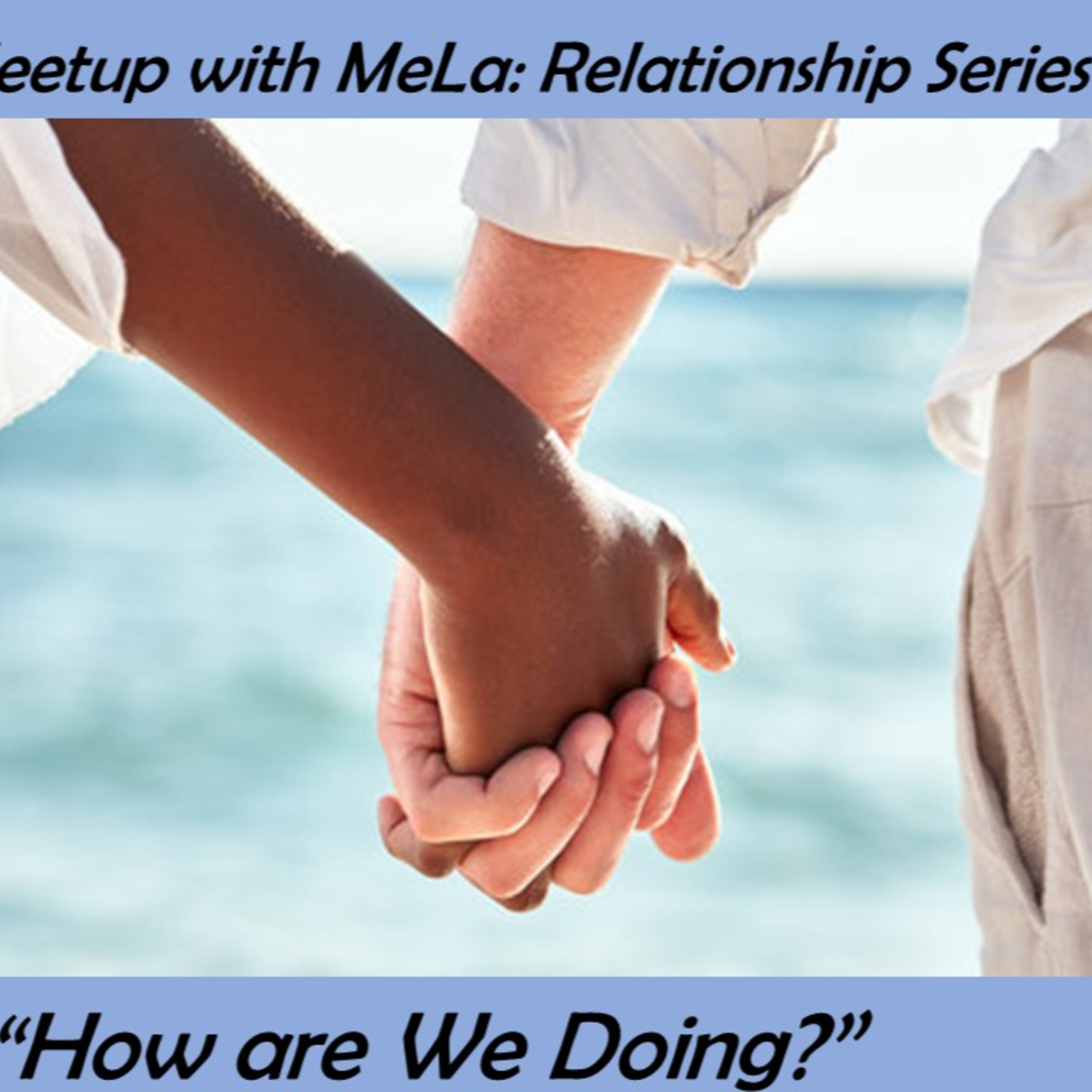 Meetup with MeLa