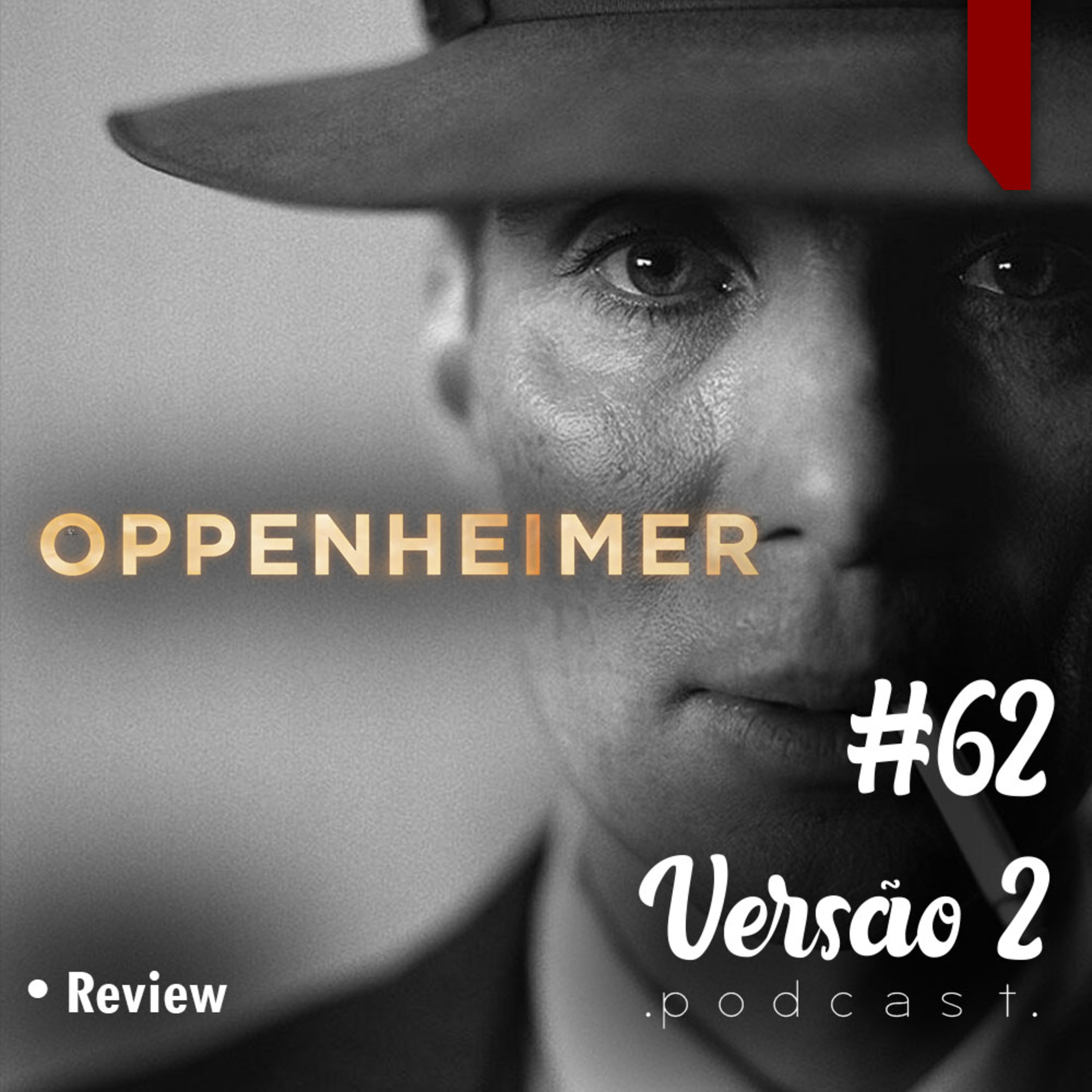#62 - Oppenheimer episode artwork