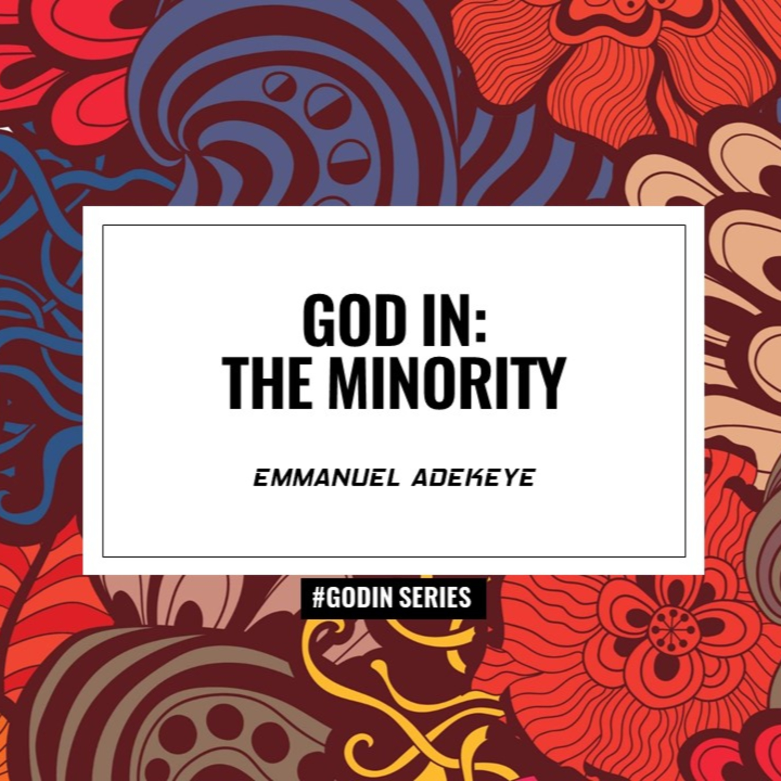 GOD IN: THE MINORITY episode artwork
