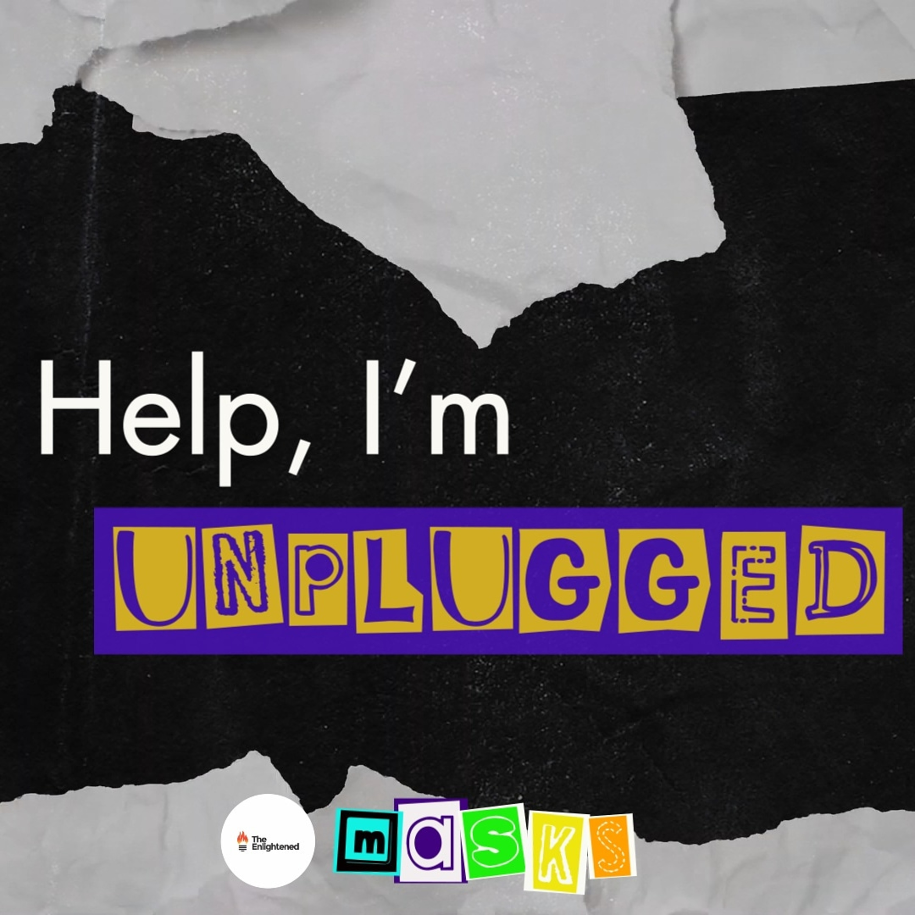HELP, I'M UNPLUGGED | MASKS | EMMANUEL ADEKEYE  episode artwork