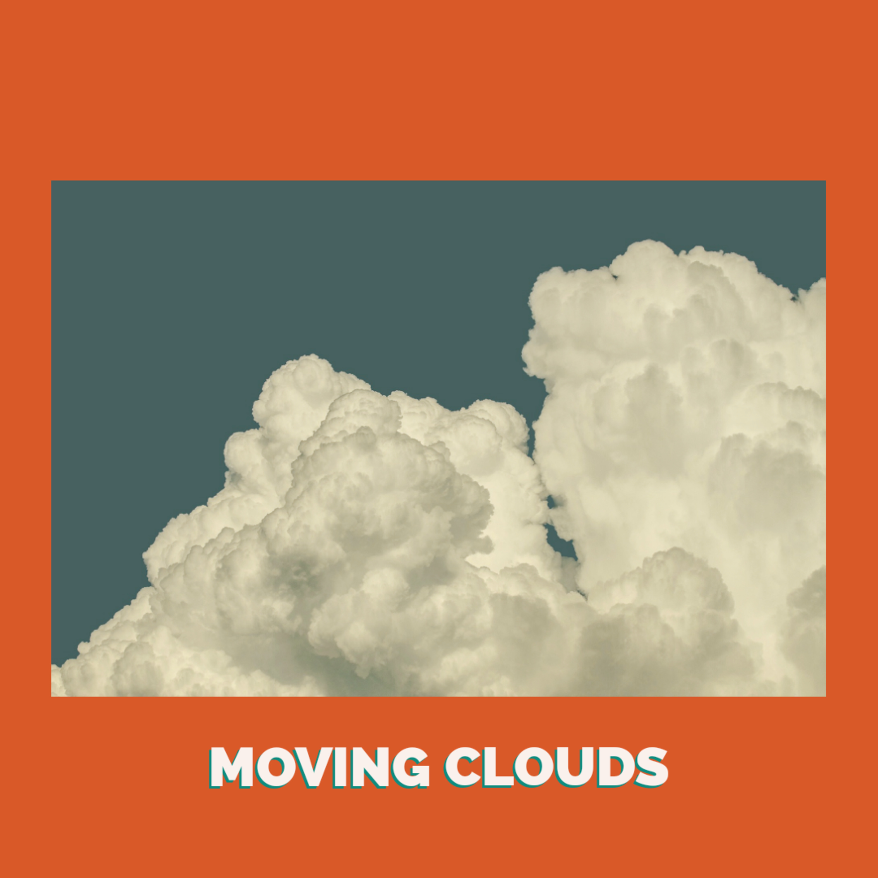 MOVING CLOUDS episode artwork