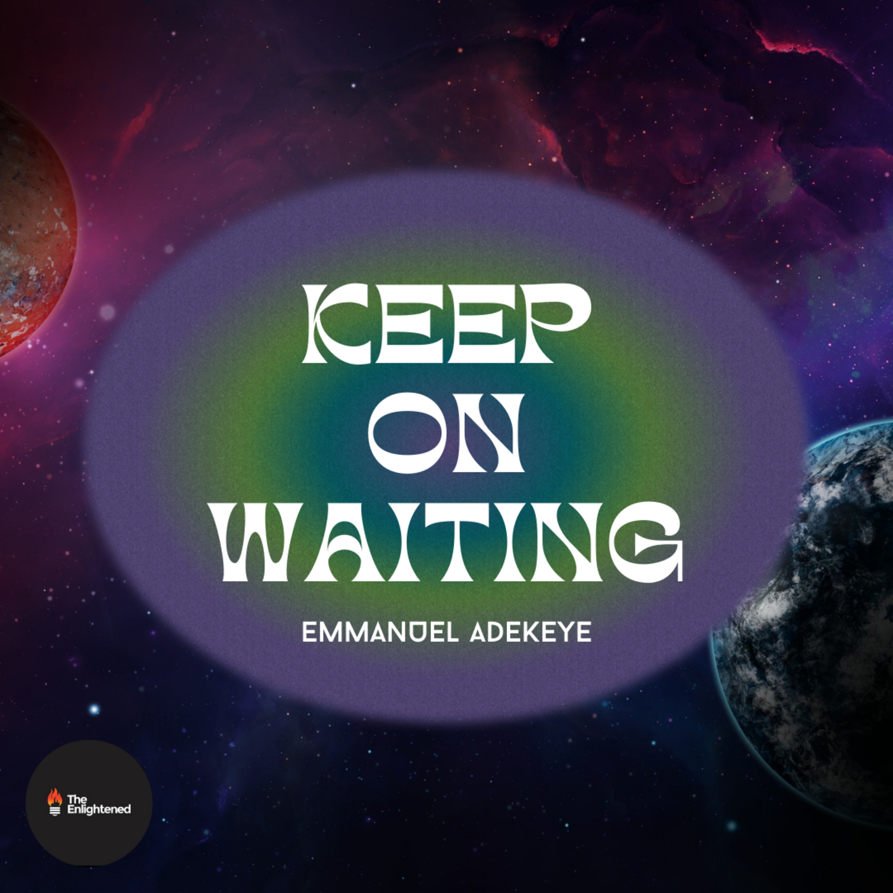 KEEP ON WAITING (DON'T STOP EXPECTING) // EMMANUEL ADEKEYE episode artwork