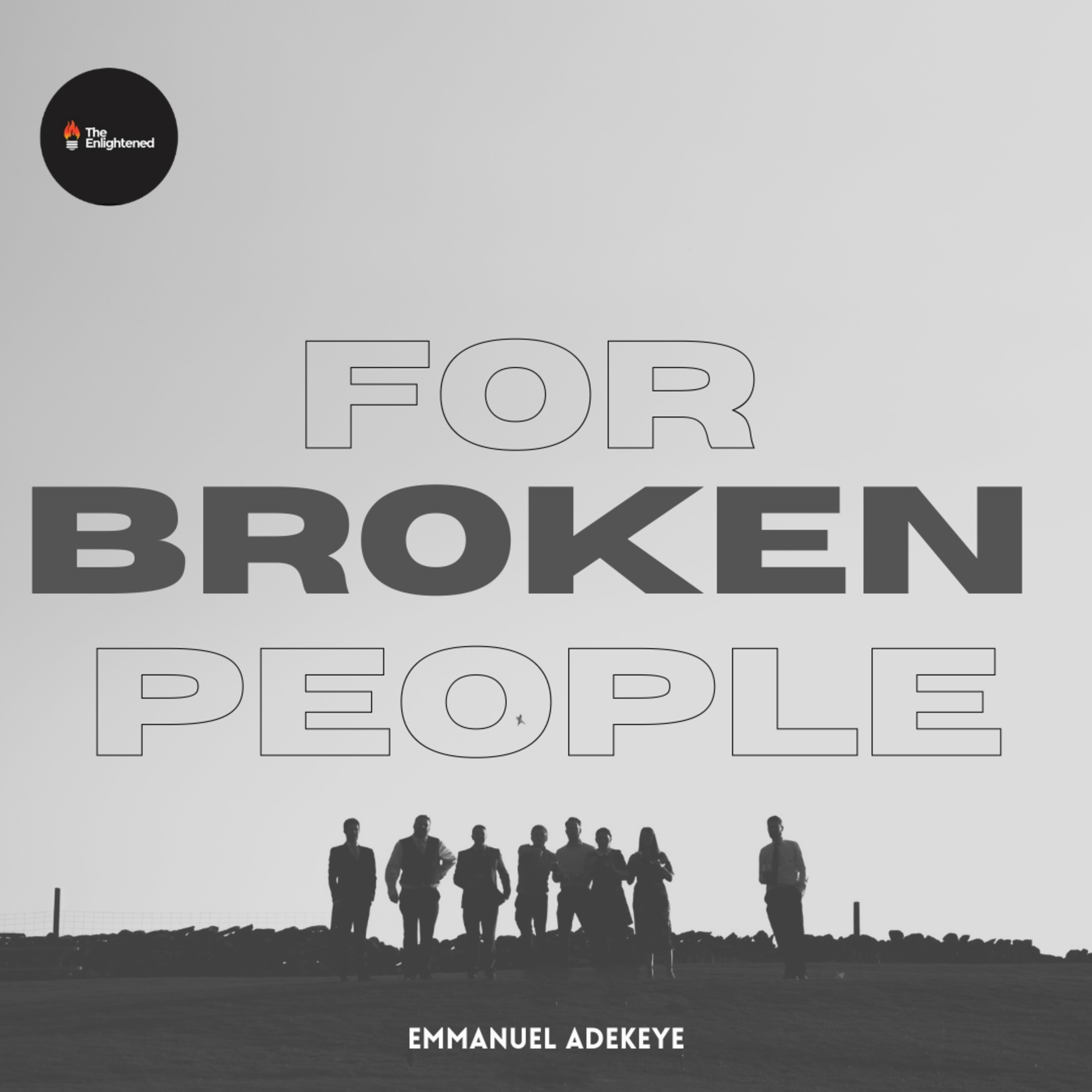 FOR BROKEN PEOPLE 