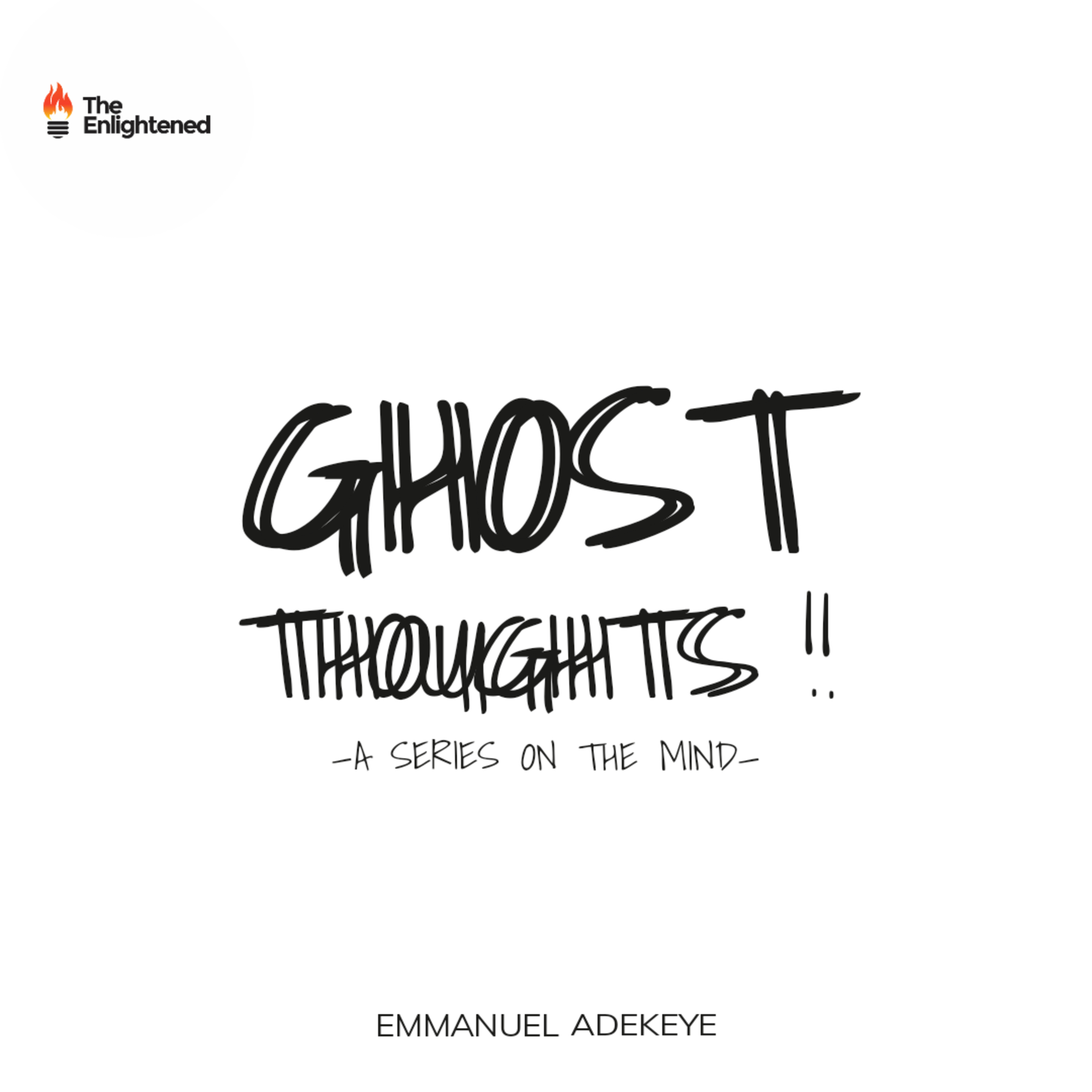 GHOST THOUGHTS — REST /// — EMMANUEL ADEKEYE  episode artwork